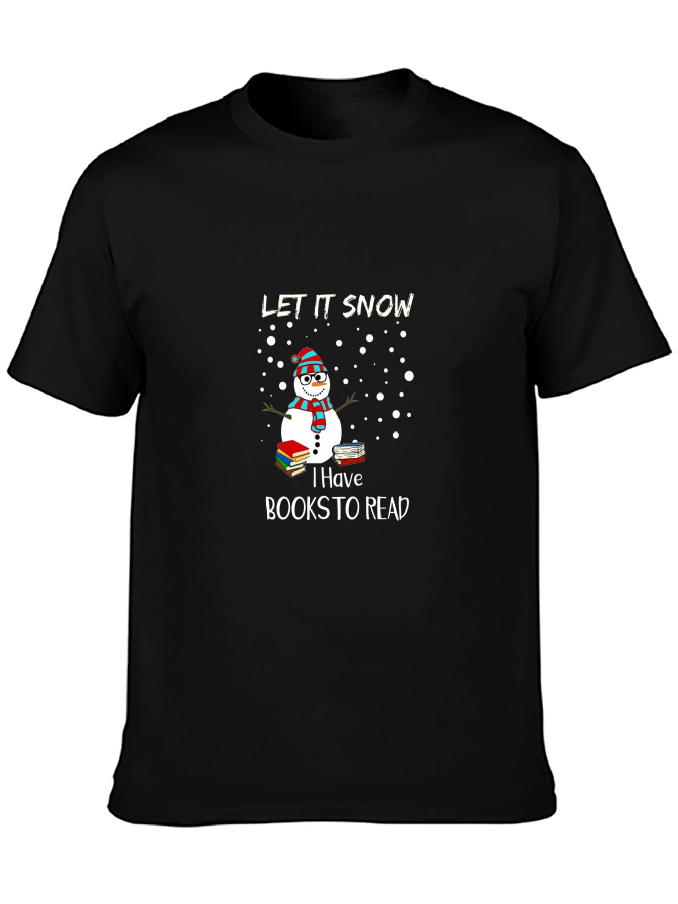 Let It Snow Books to Read T-Shirt