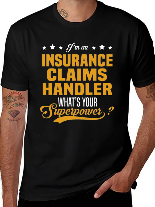 Insurance Claims Handler Superpower T-Shirt