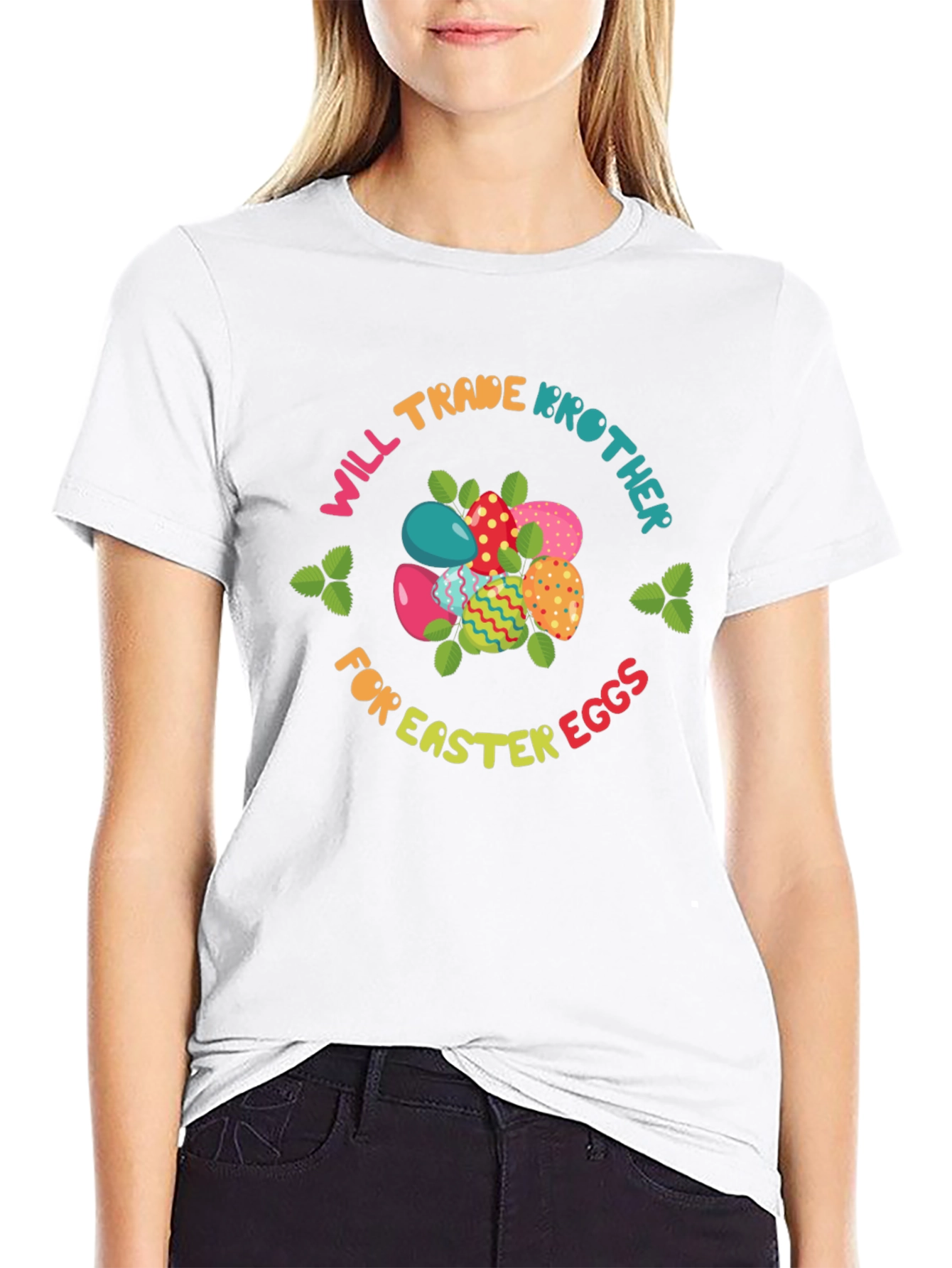Will Trade Brother for Easter Eggs T-Shirt