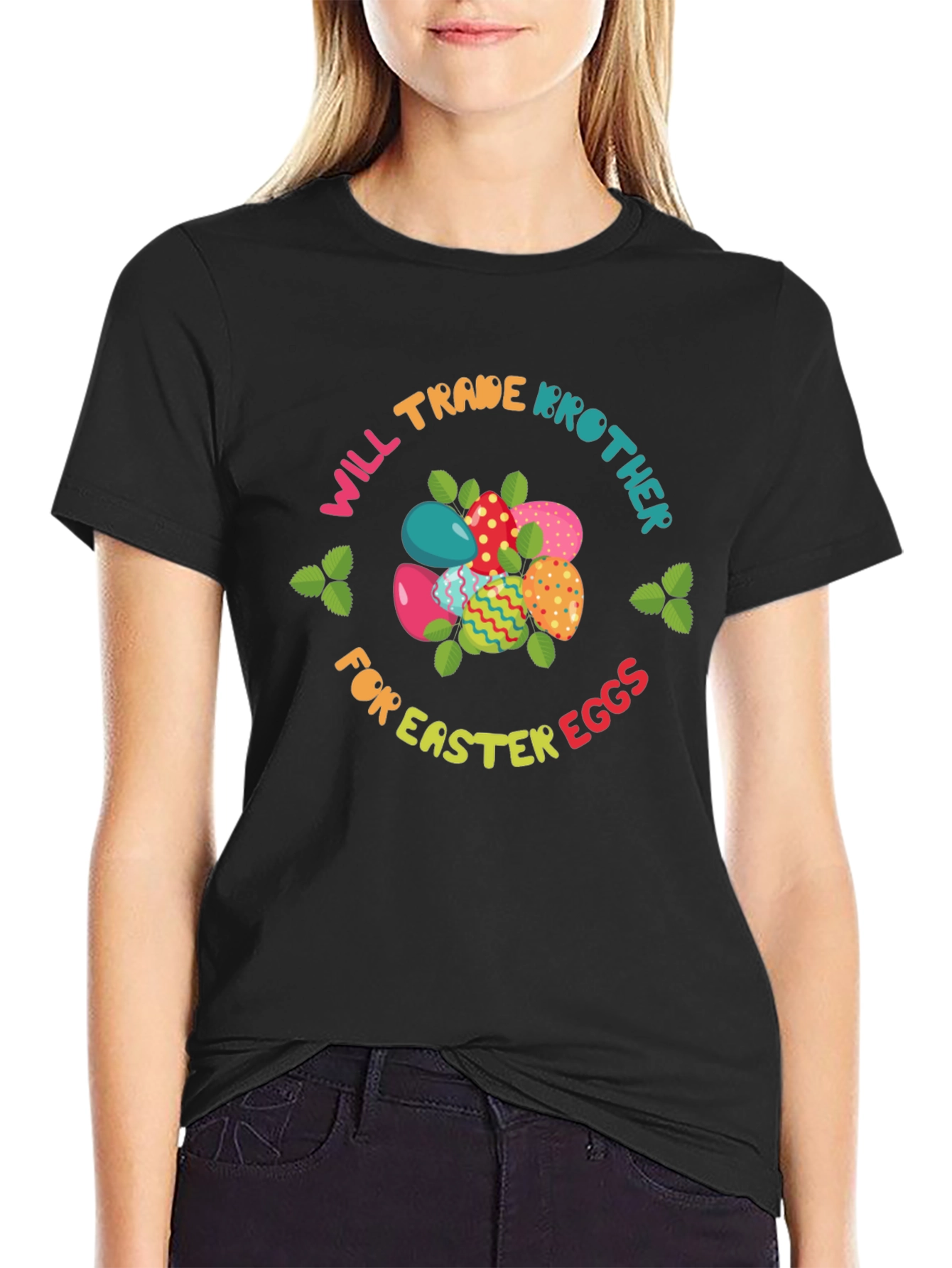 Will Trade Brother for Easter Eggs T-Shirt