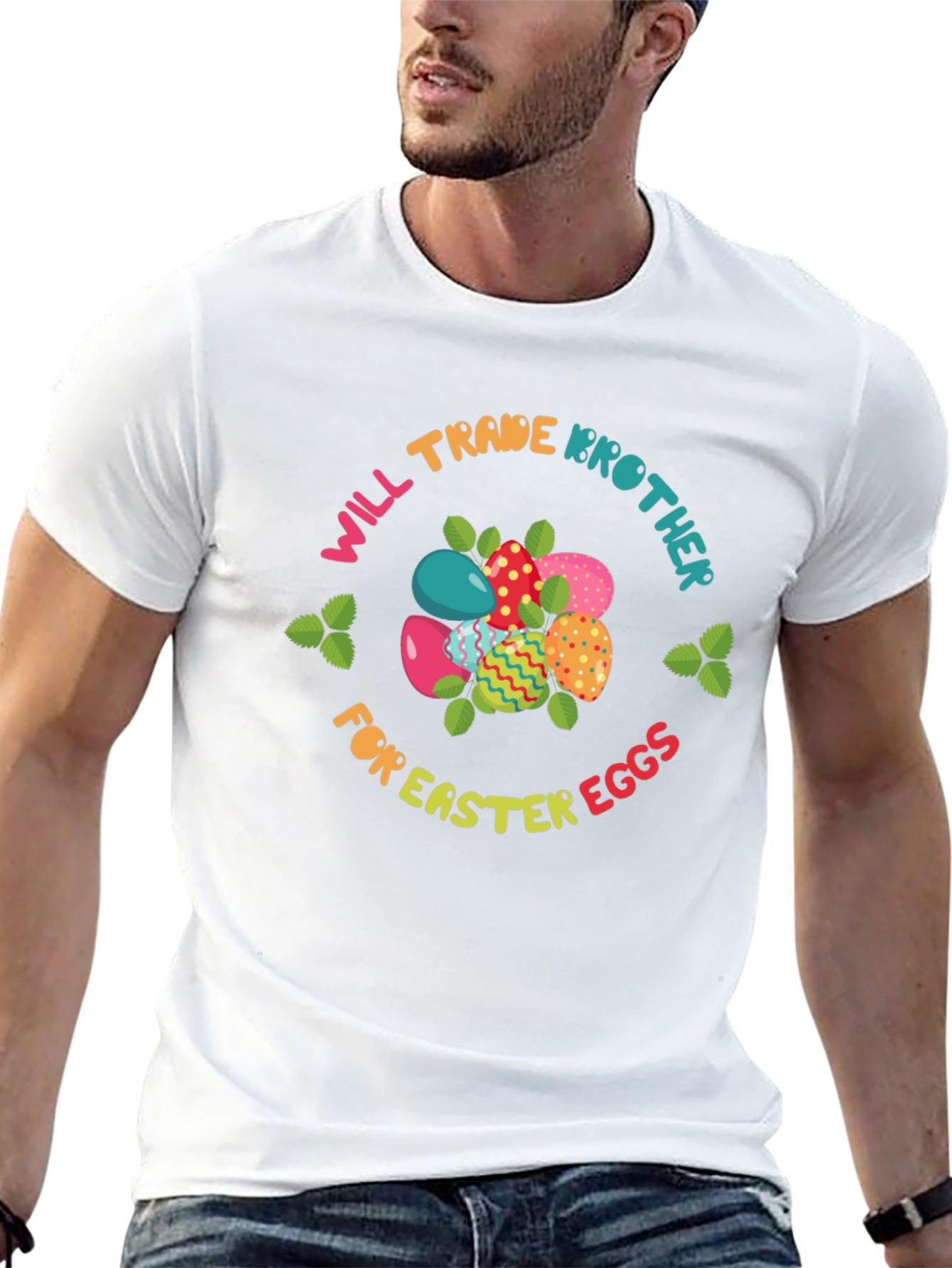 Will Trade Brother for Easter Eggs T-Shirt