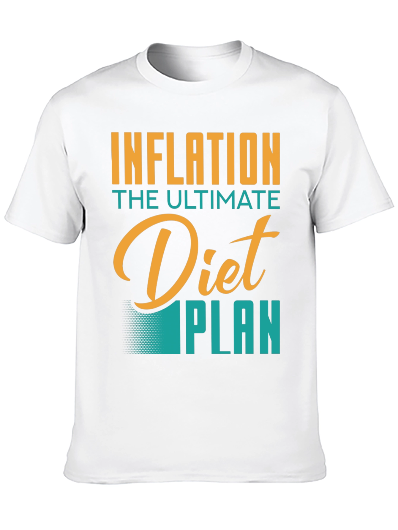 Inflation Diet Plan T-Shirt