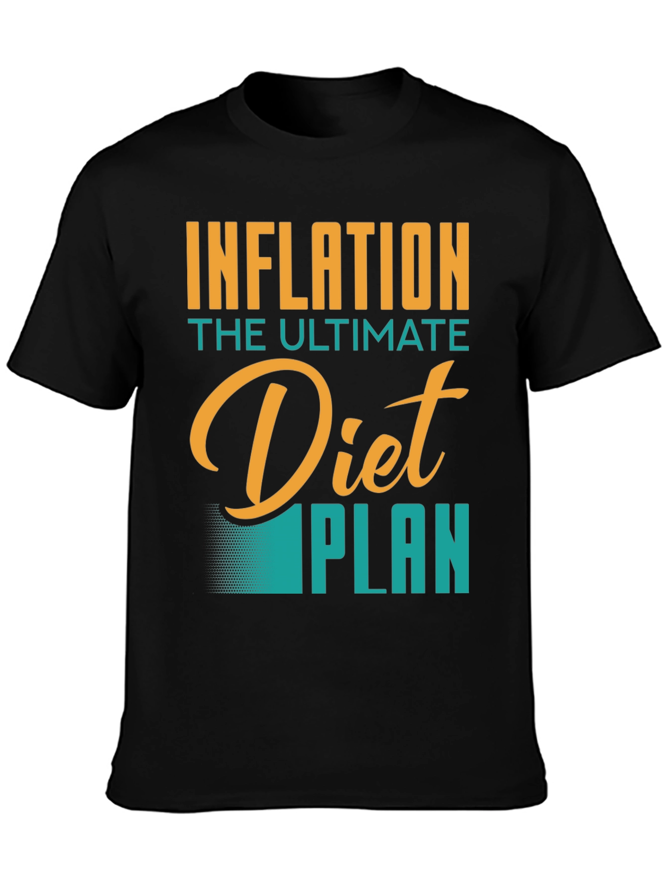 Inflation Diet Plan T-Shirt