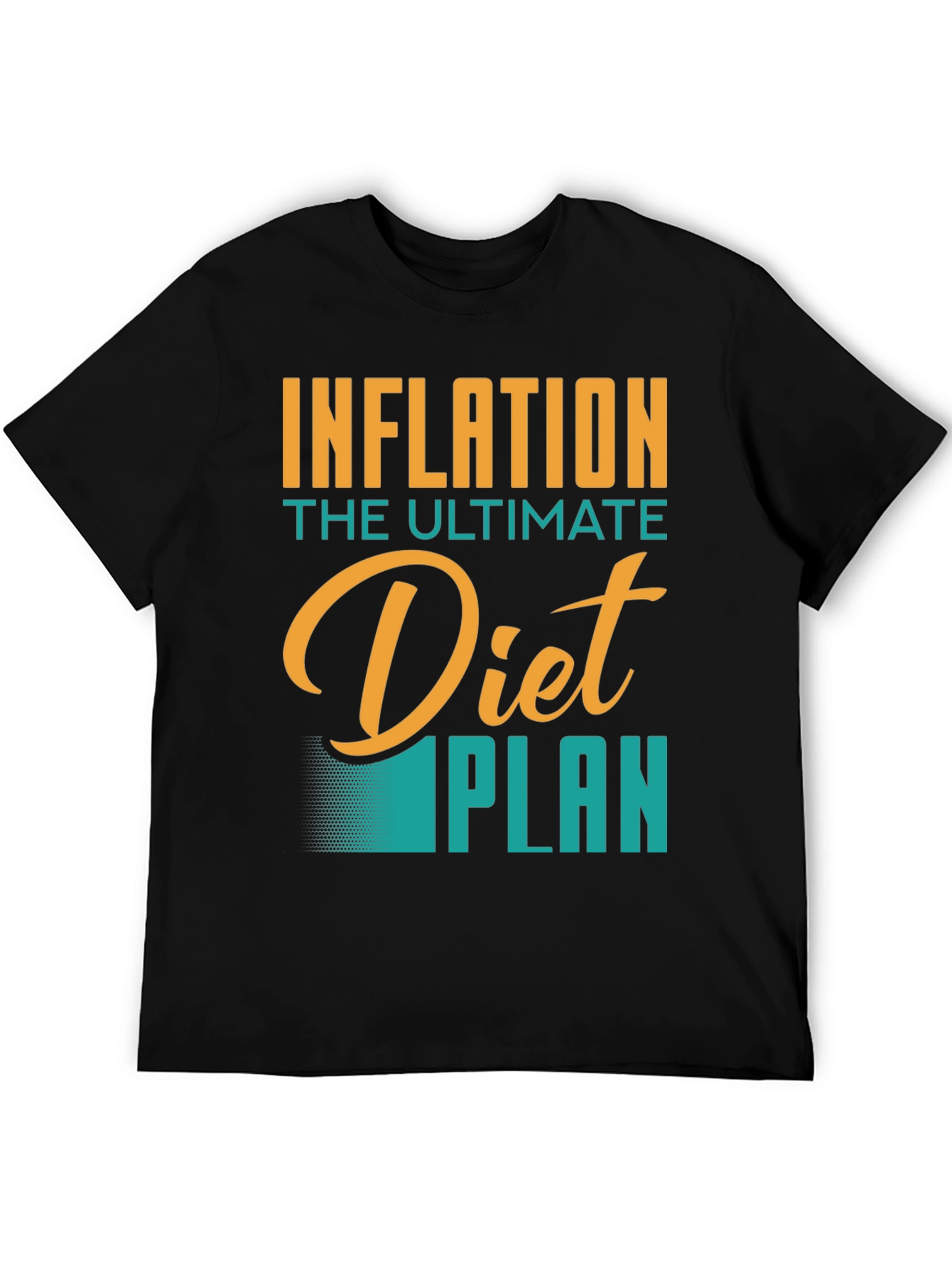 Inflation Diet Plan T-Shirt