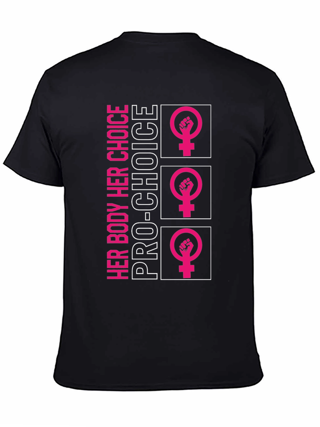 Pro-Choice Her Body Tee - Black Unisex Shirt