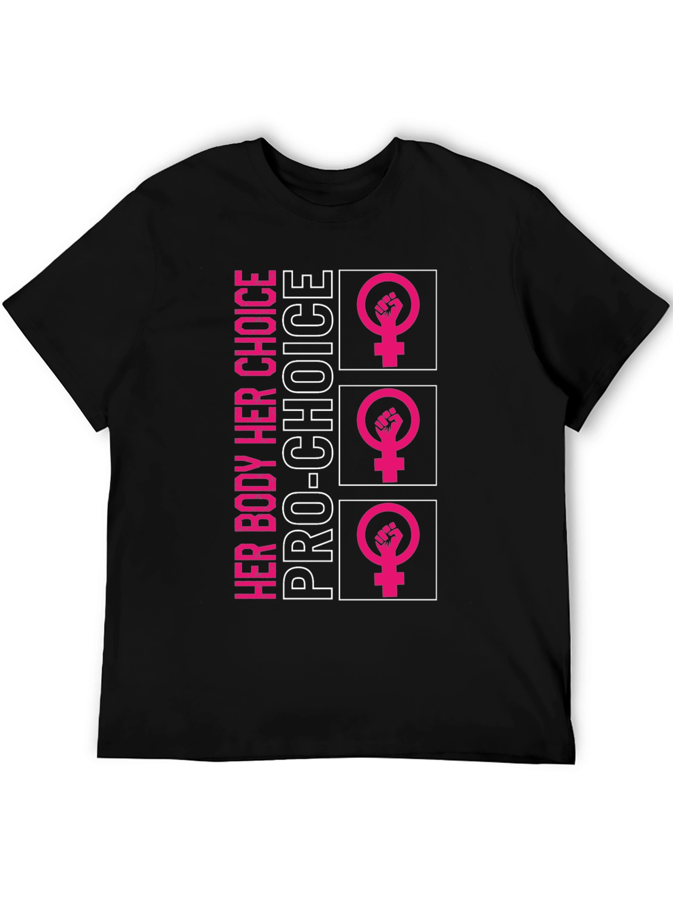Pro-Choice Her Body Tee - Black Unisex Shirt