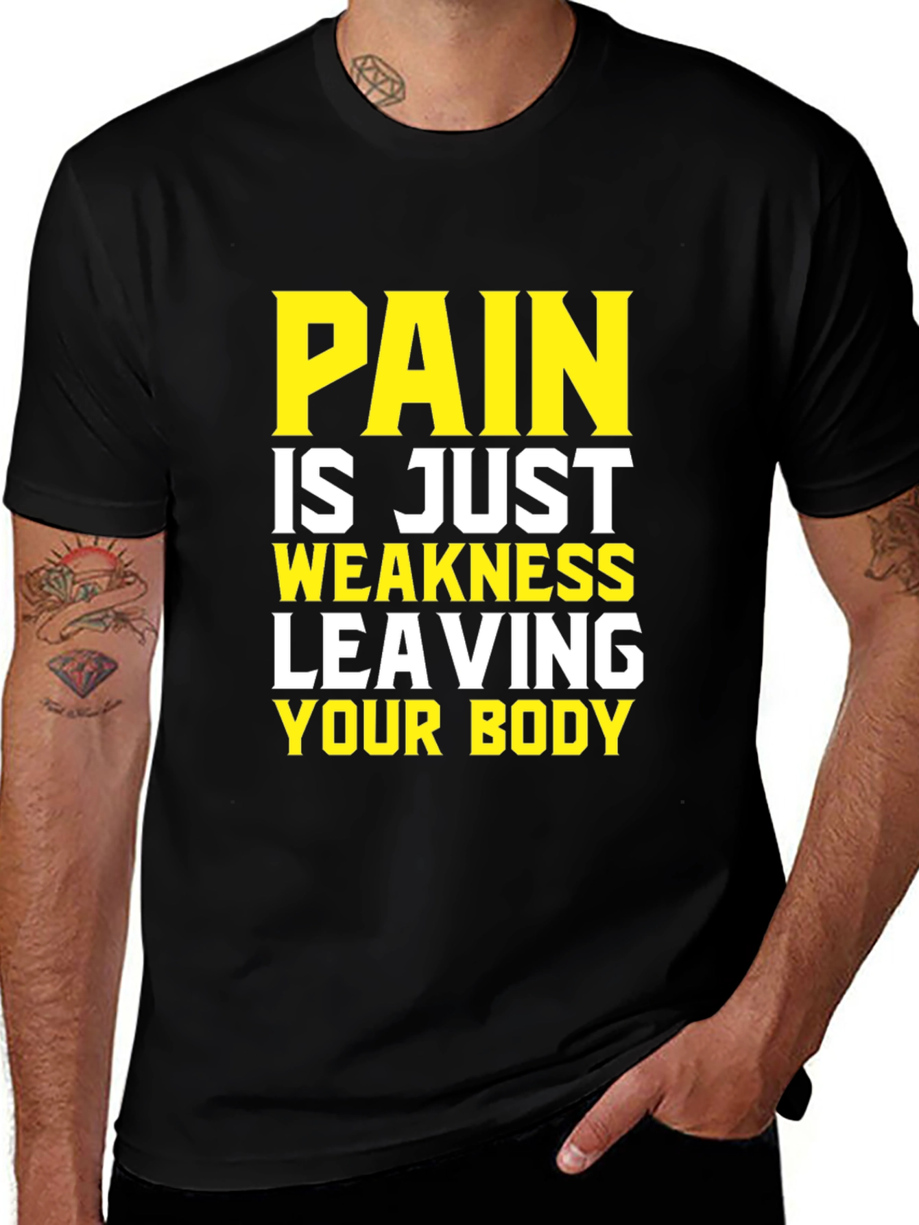Pain is Weakness Leaving Your Body T-Shirt