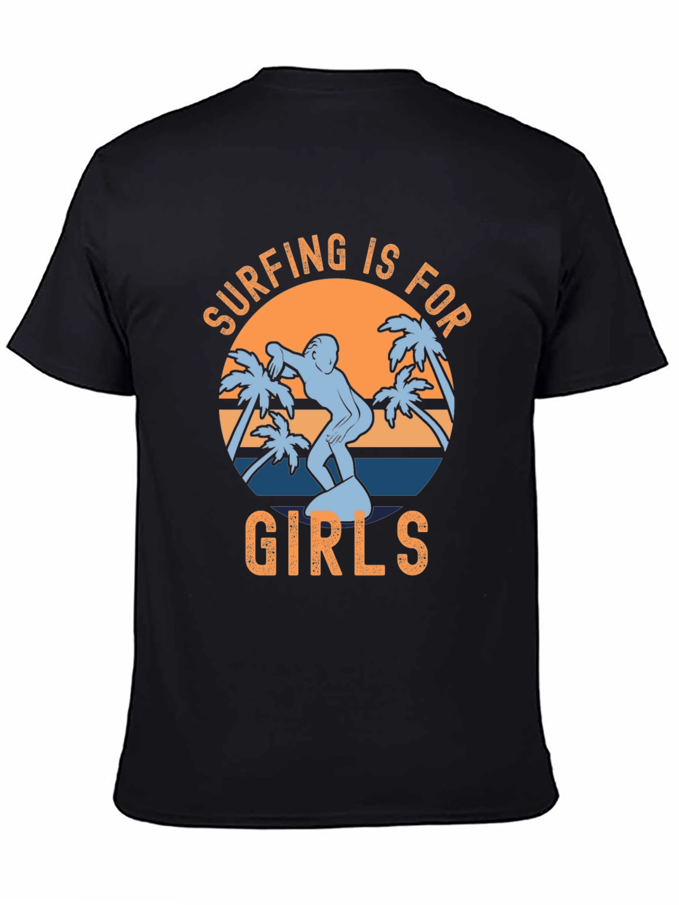 Surfing is for Girls T-Shirt