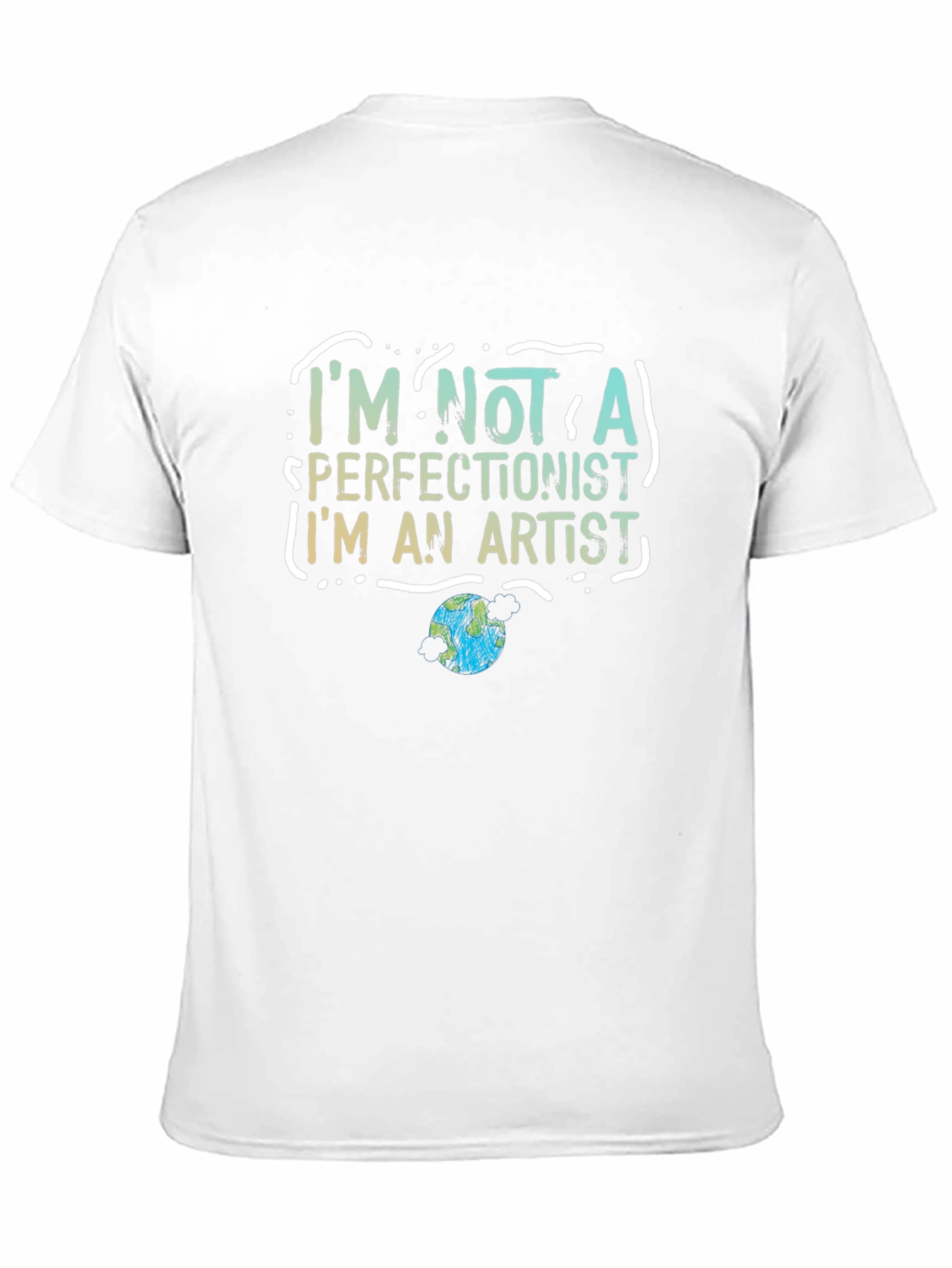 Artist Statement Graphic Tee - Im Not a Perfectionist