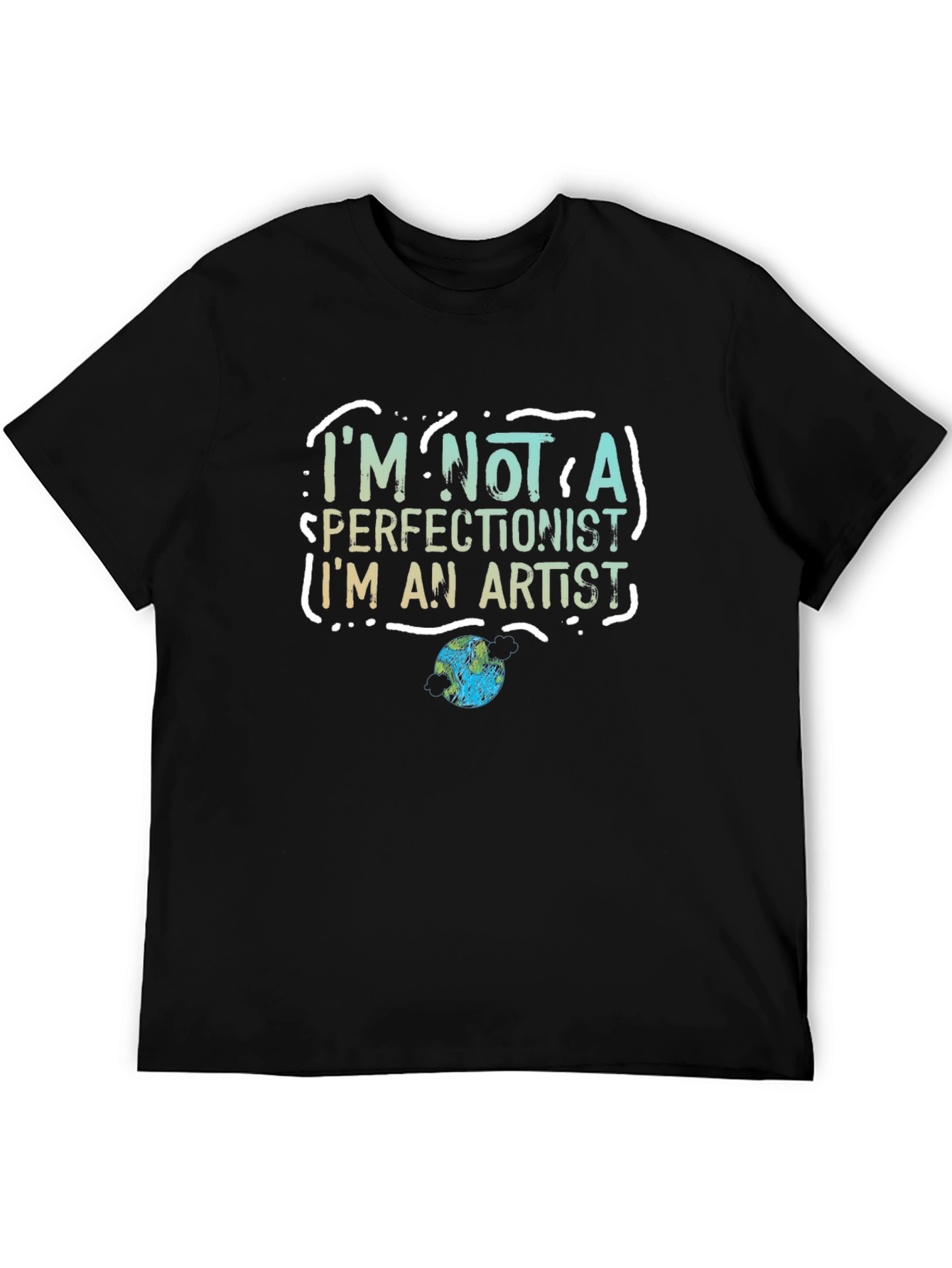 Artist Statement Graphic Tee - Im Not a Perfectionist