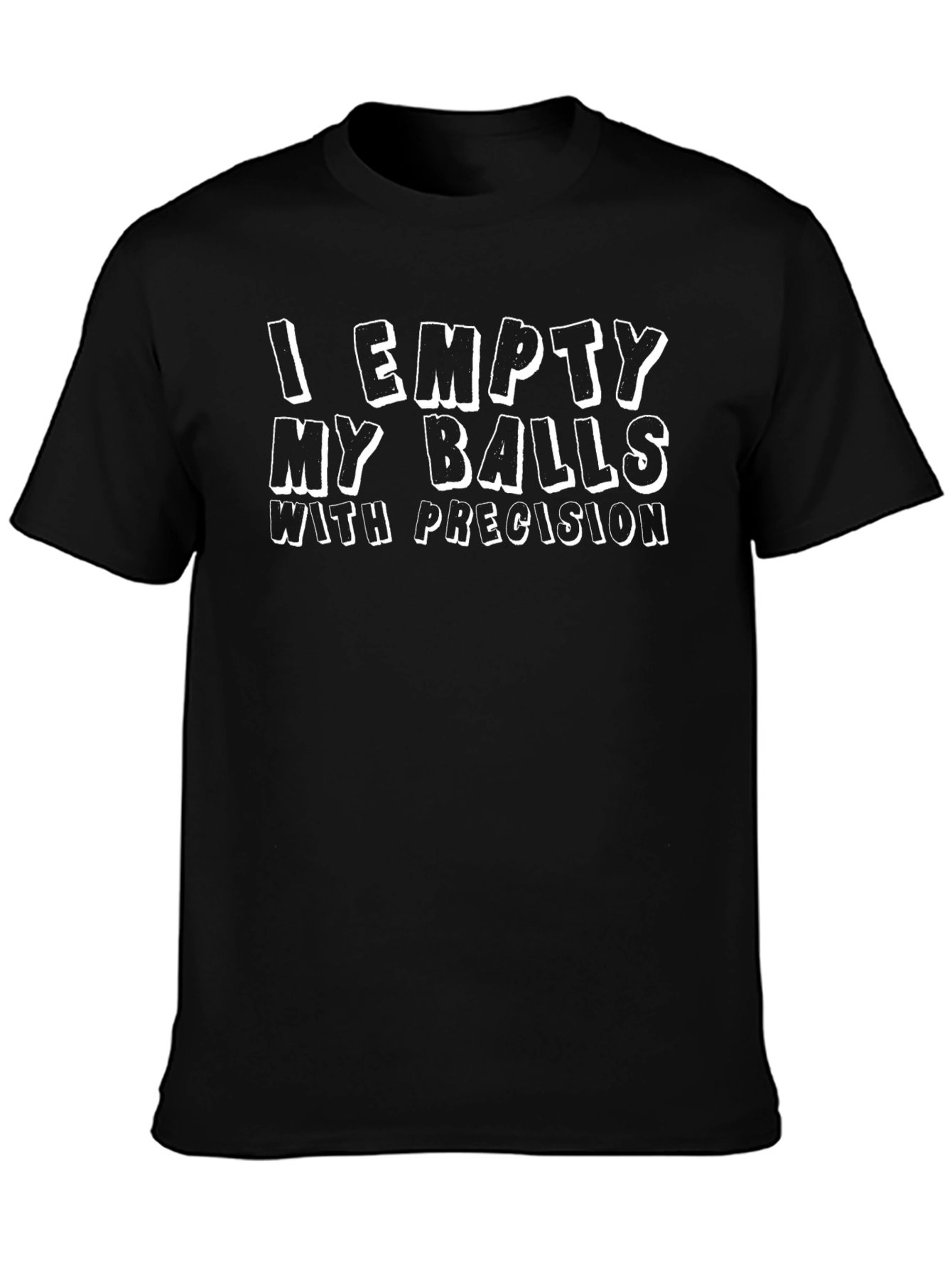 Funny Mens T-Shirt - I Empty My Balls