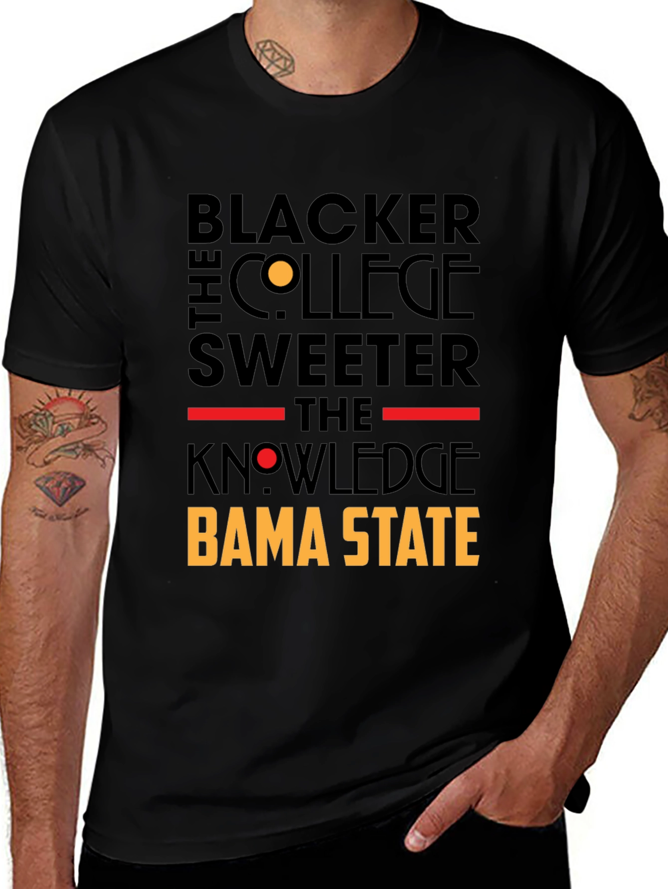 Blacker the College Sweeter the Knowledge Bama State T-Shirt