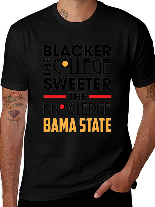 Blacker the College Sweeter the Knowledge Bama State T-Shirt