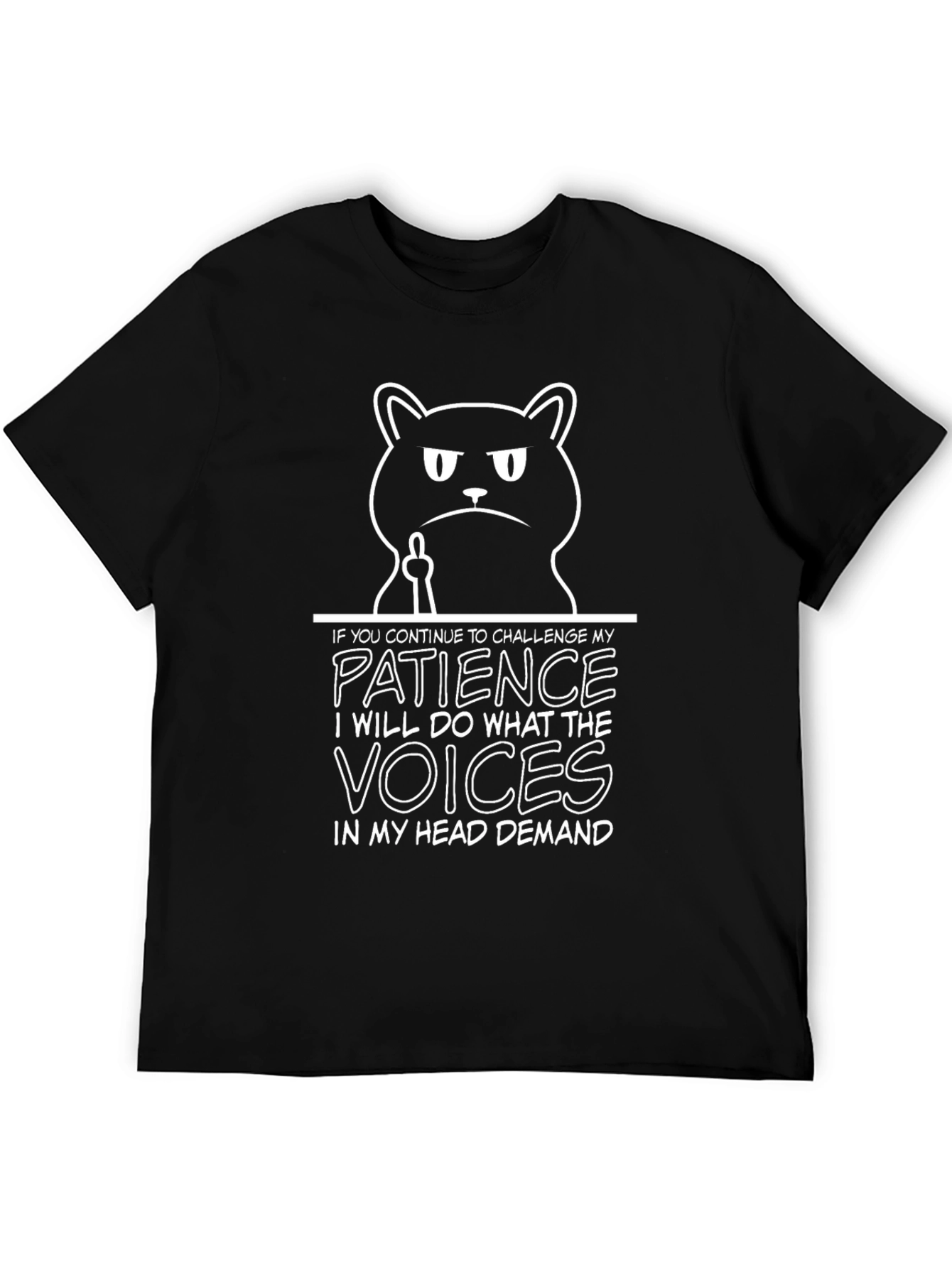 Funny Cat Patience Demand Graphic T-Shirt