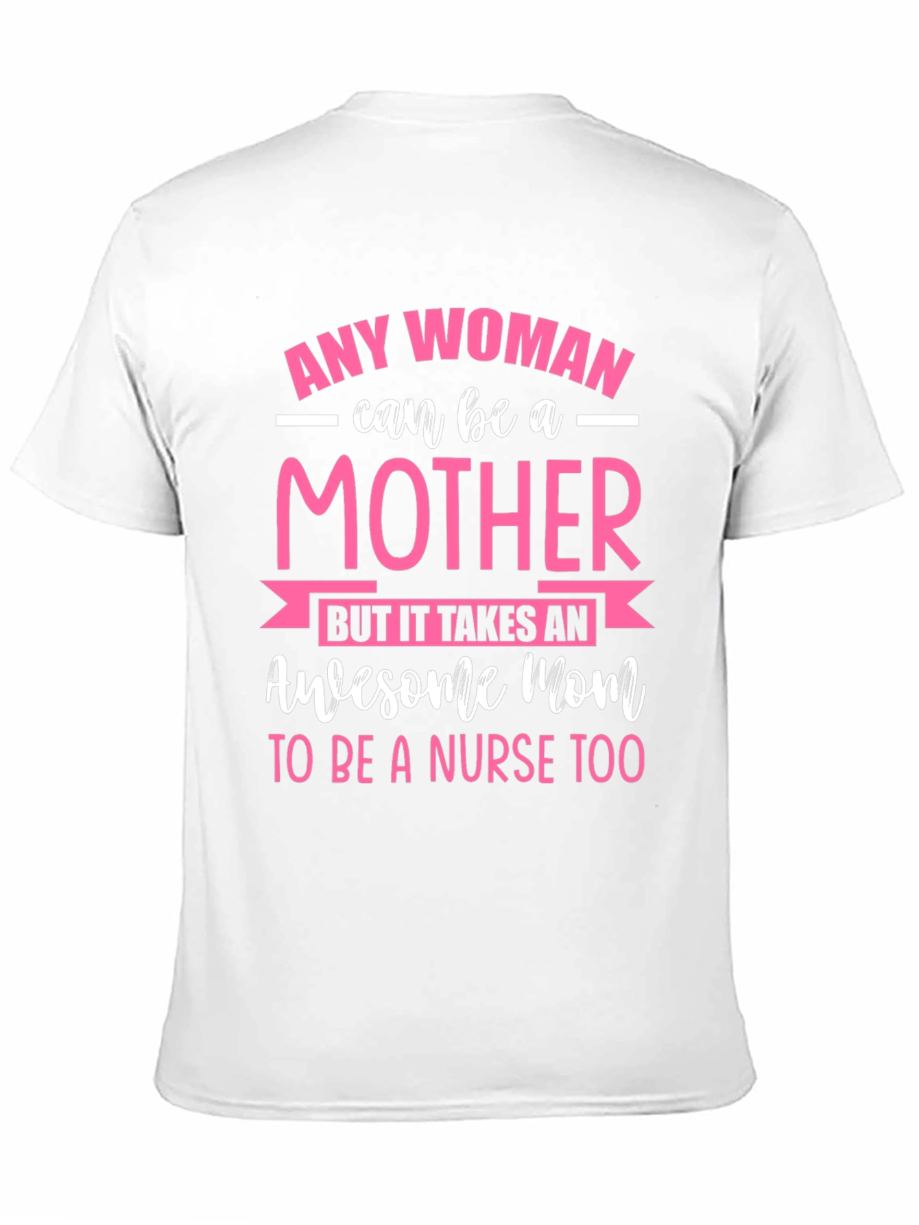 Awesome Mom Nurse T-Shirt