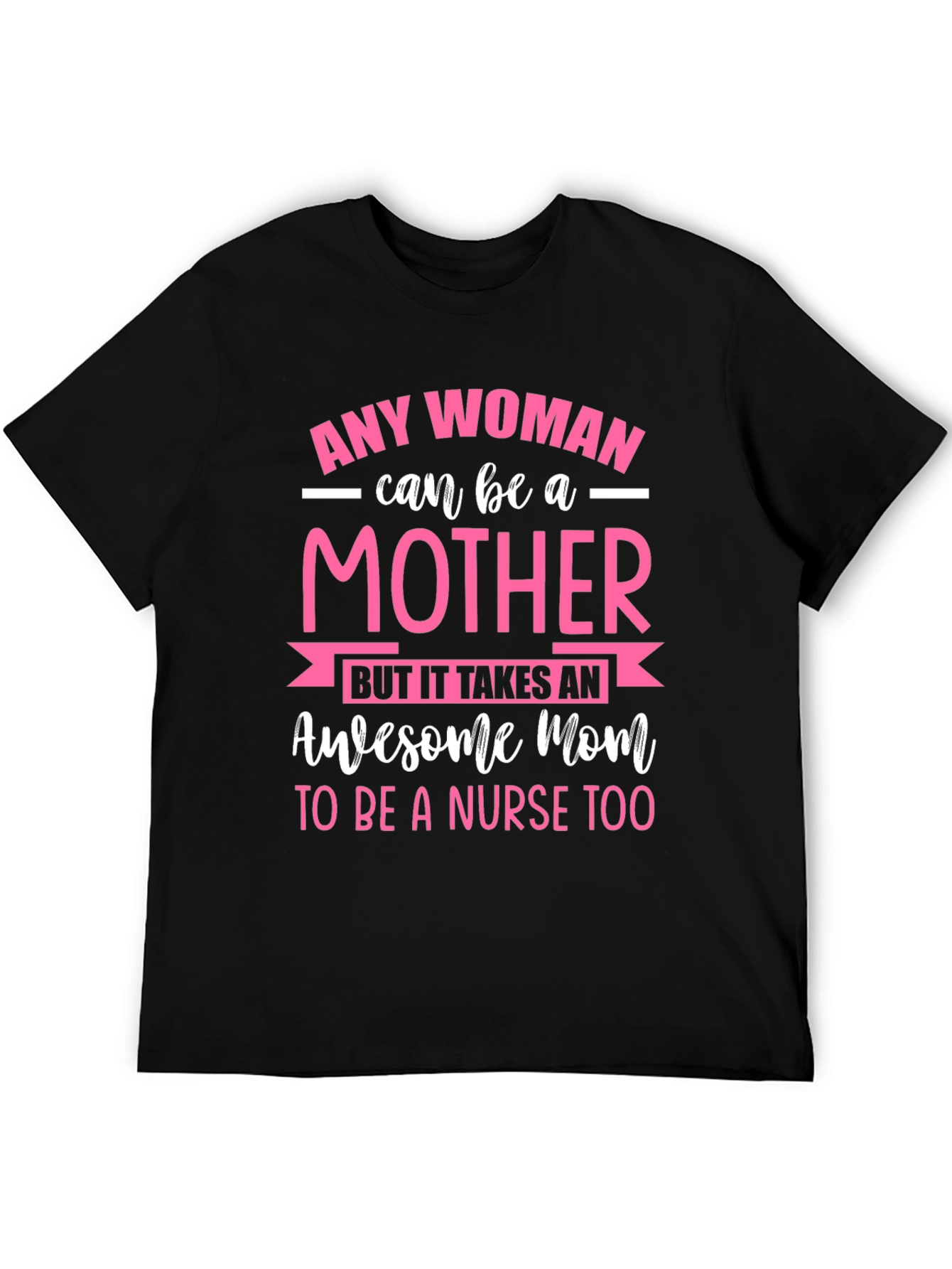 Awesome Mom Nurse T-Shirt