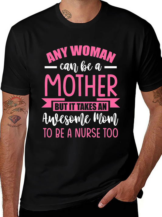 Awesome Mom Nurse T-Shirt
