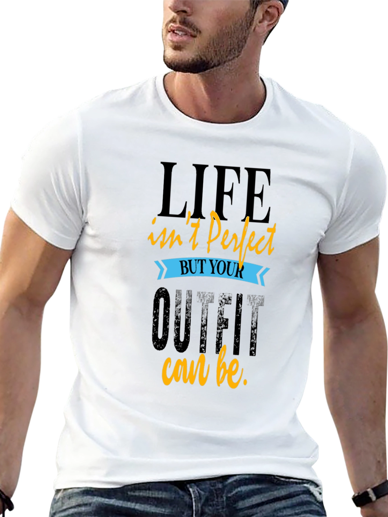 Life Isnt Perfect T-Shirt Comfort Fit