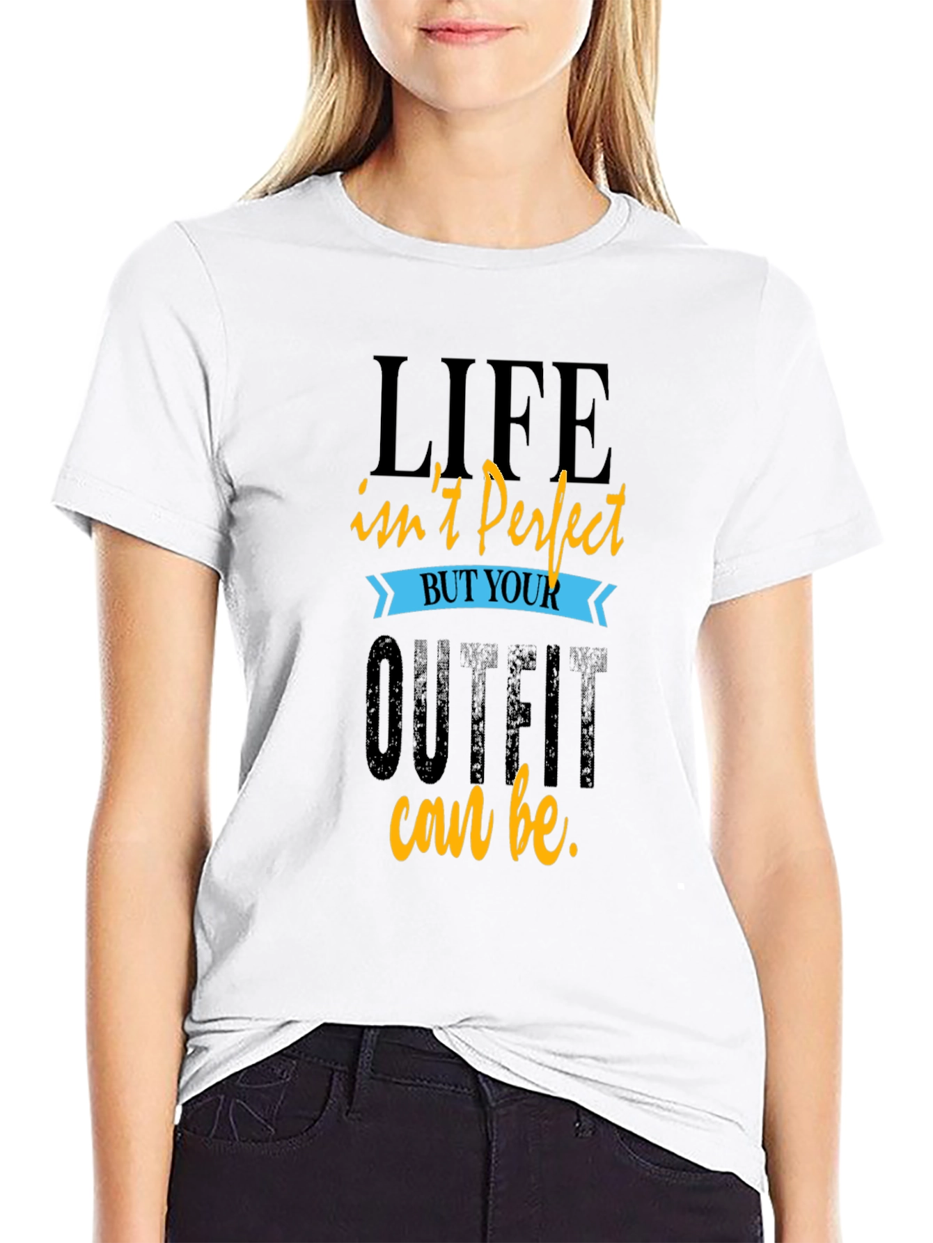 Life Isnt Perfect T-Shirt Comfort Fit