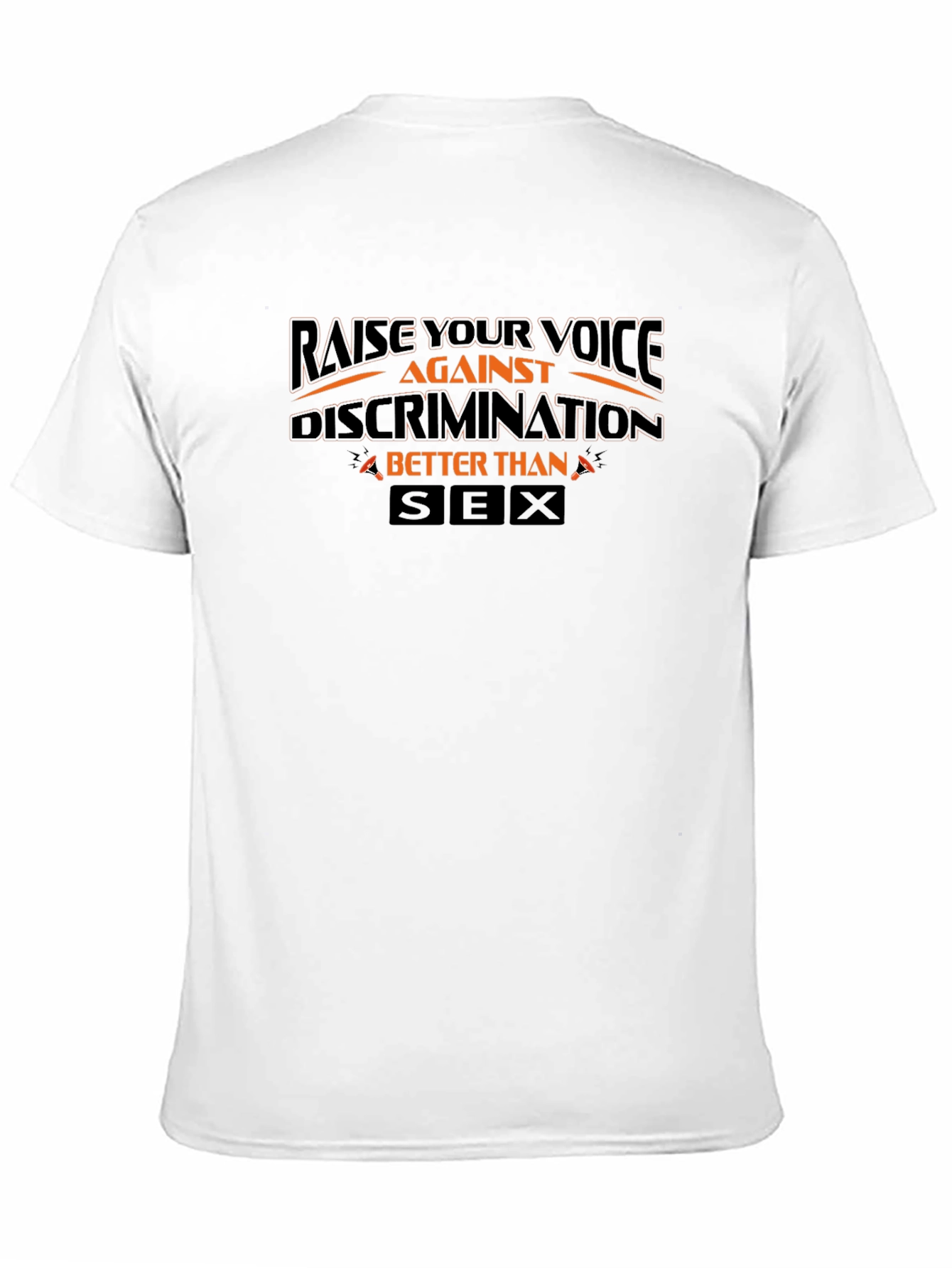 Raise Your Voice Against Discrimination T-Shirt