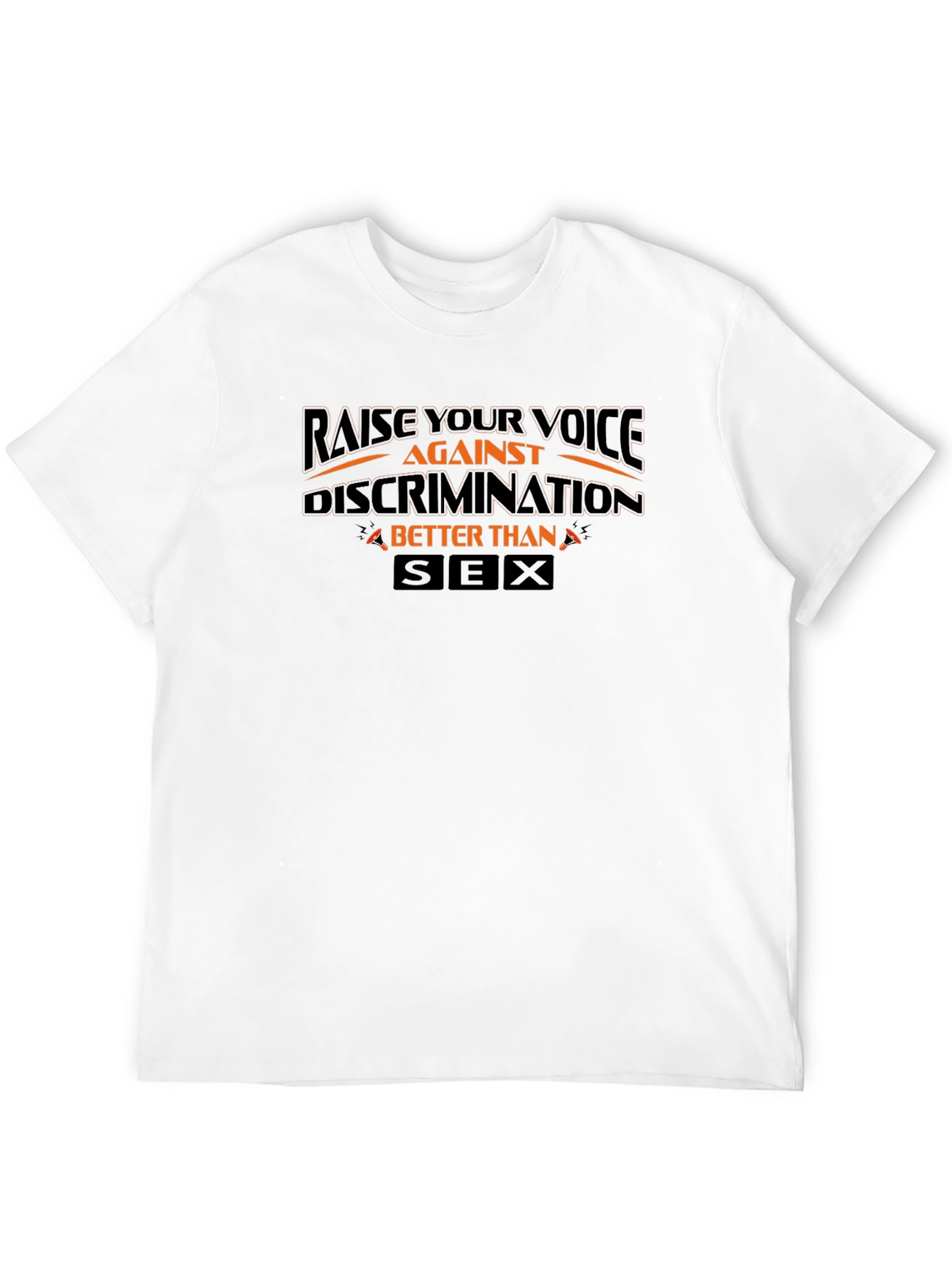 Raise Your Voice Against Discrimination T-Shirt