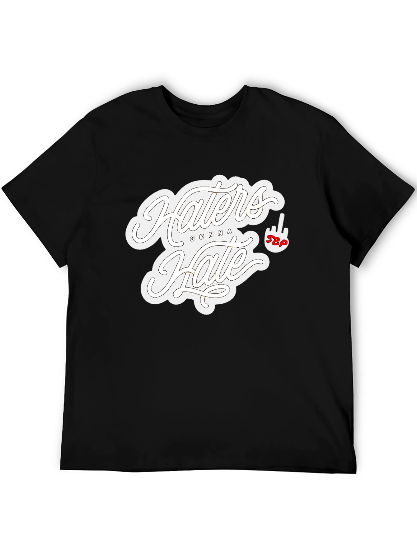 Haters Gonna Hate Graphic T-Shirt - Black