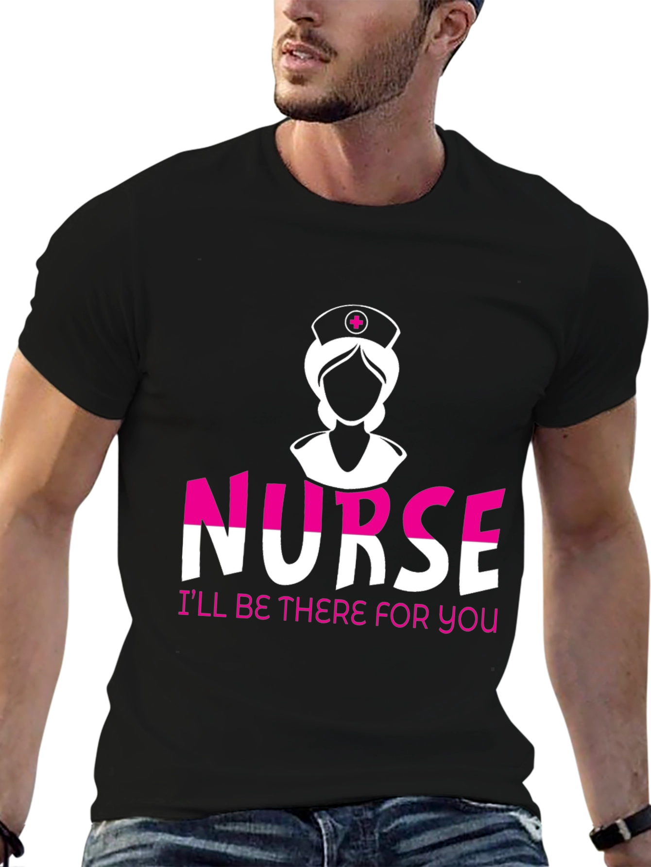 Nurse T-Shirt - Ill Be There For You!