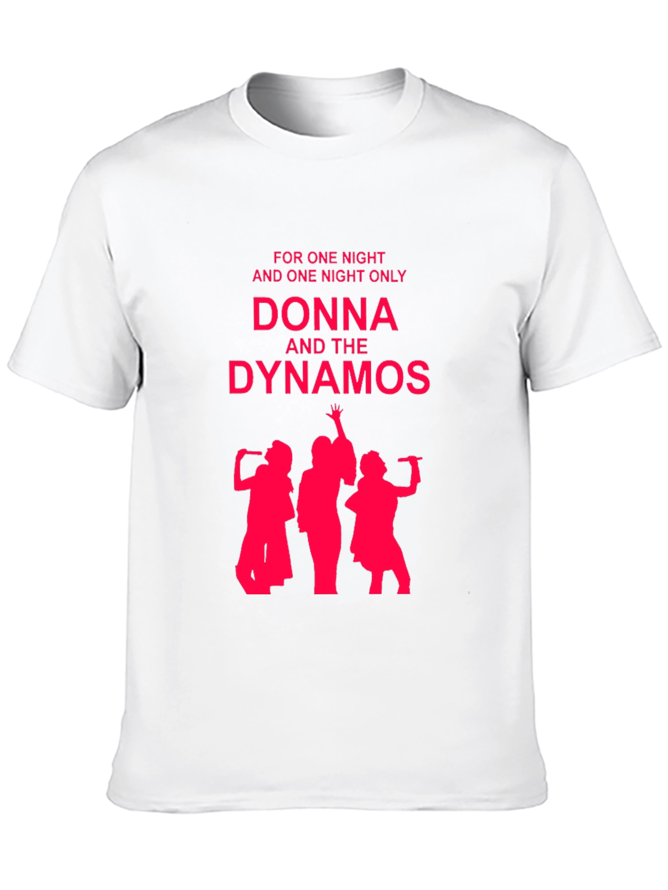 Donna and The Dynamos T-Shirt - Mamma Mia Inspired