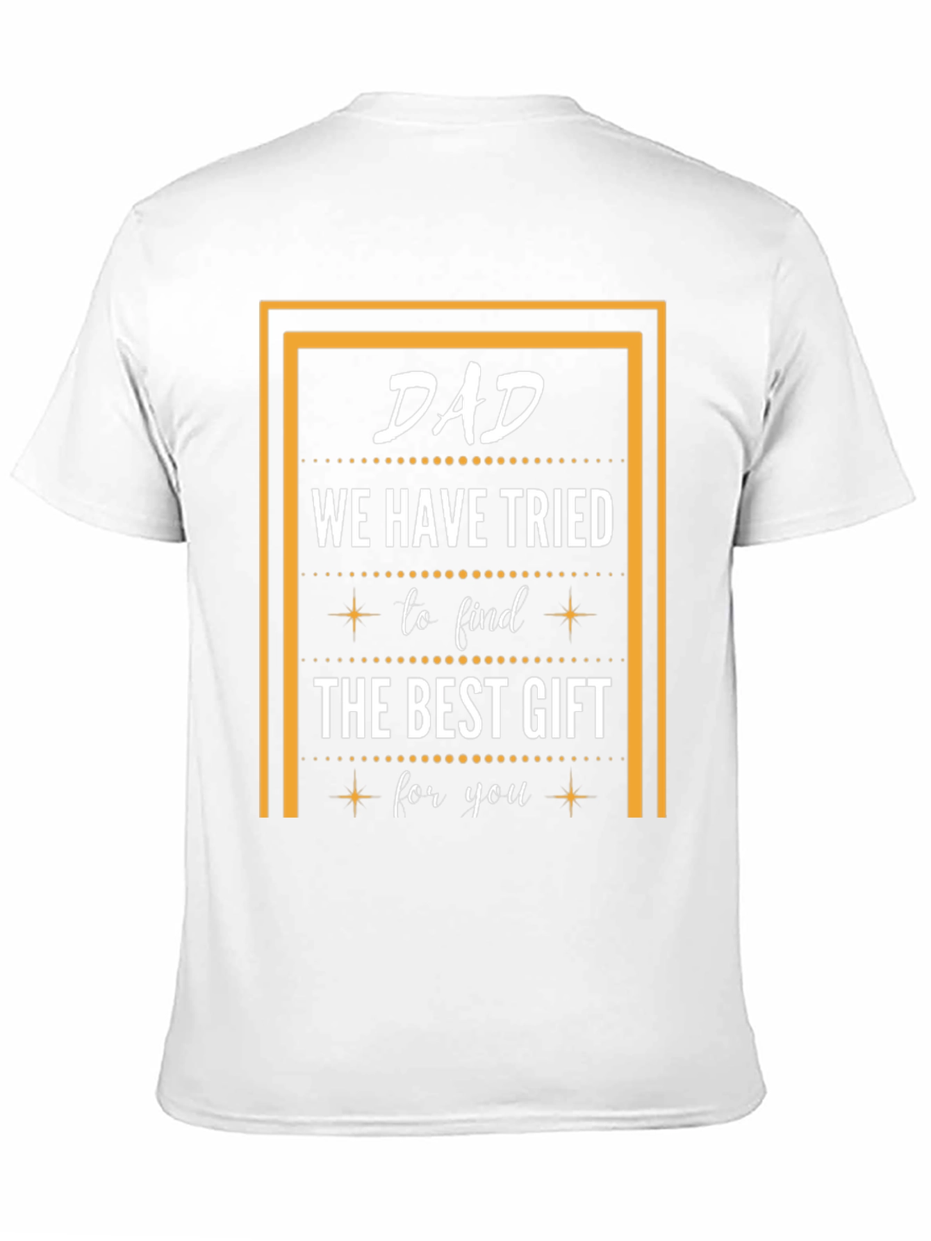 Dad Best Gift T-Shirt