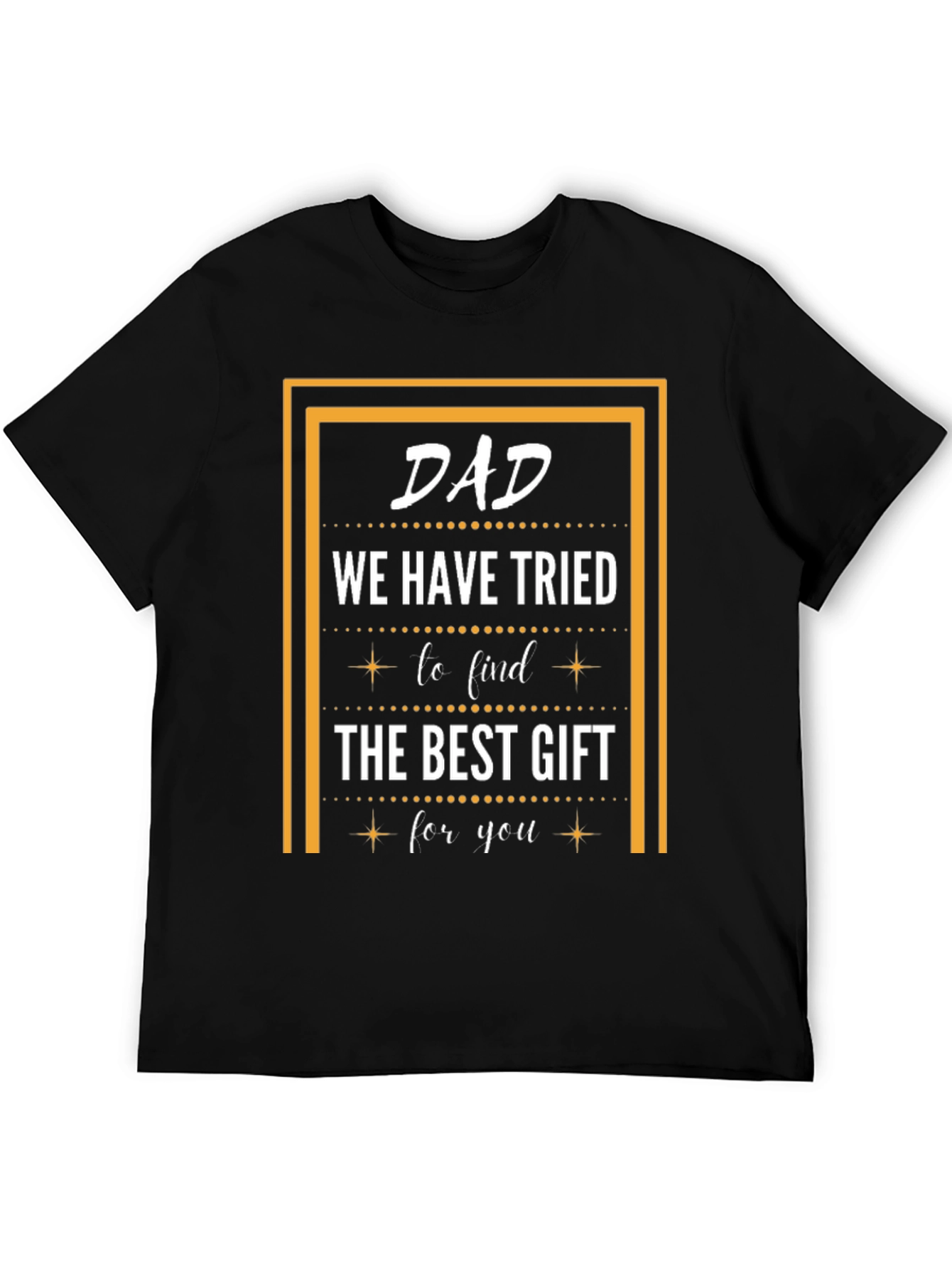 Dad Best Gift T-Shirt