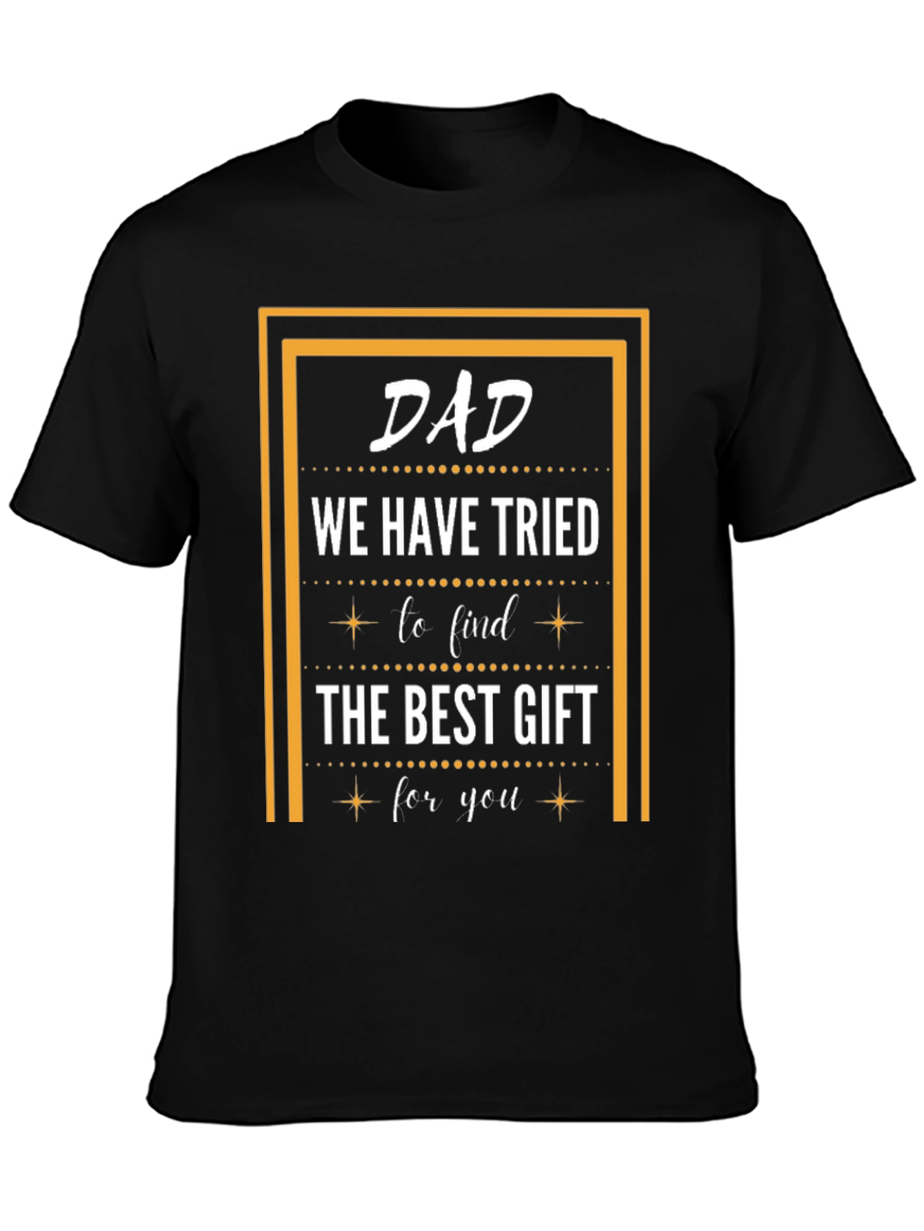 Dad Best Gift T-Shirt