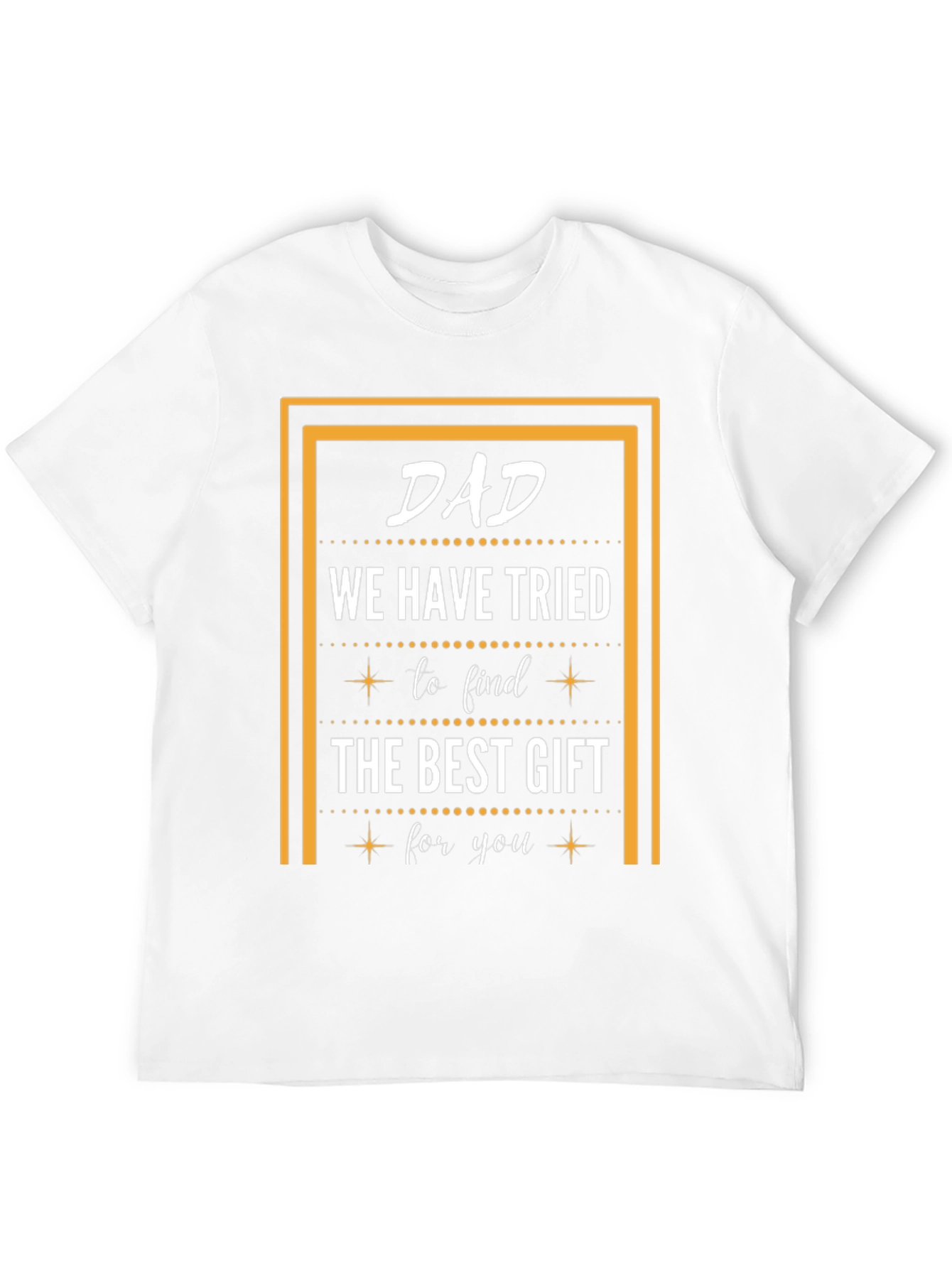 Dad Best Gift T-Shirt