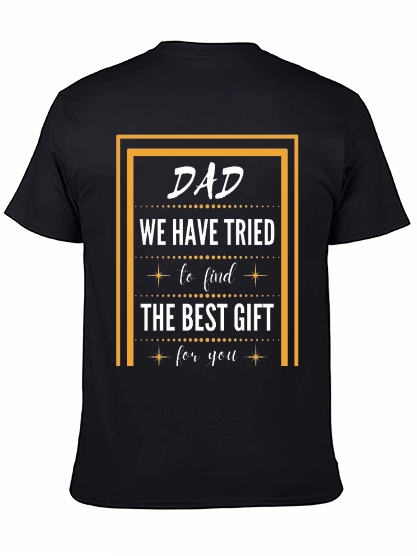 Dad Best Gift T-Shirt