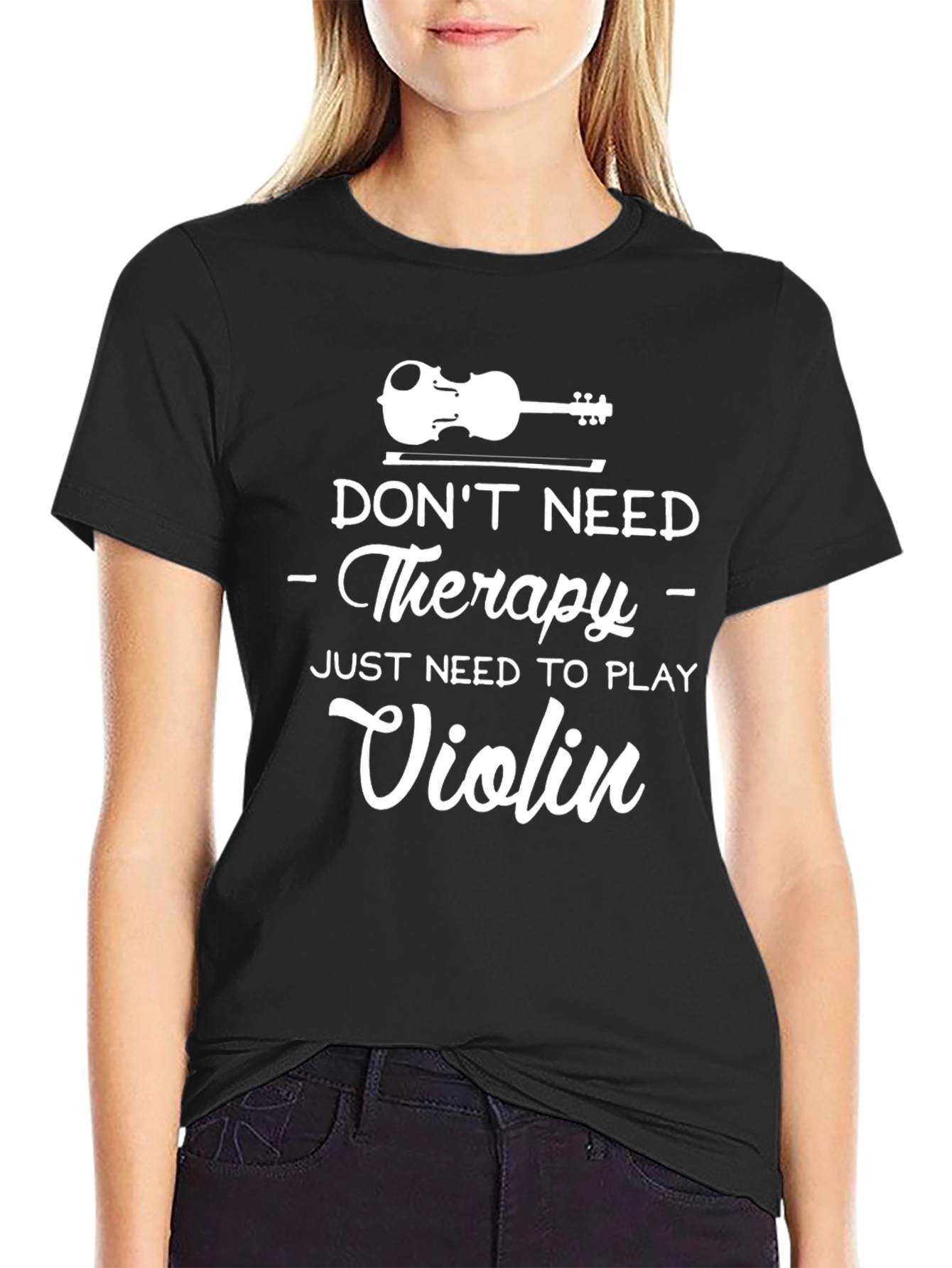 Dont Need Therapy Violin T-Shirt