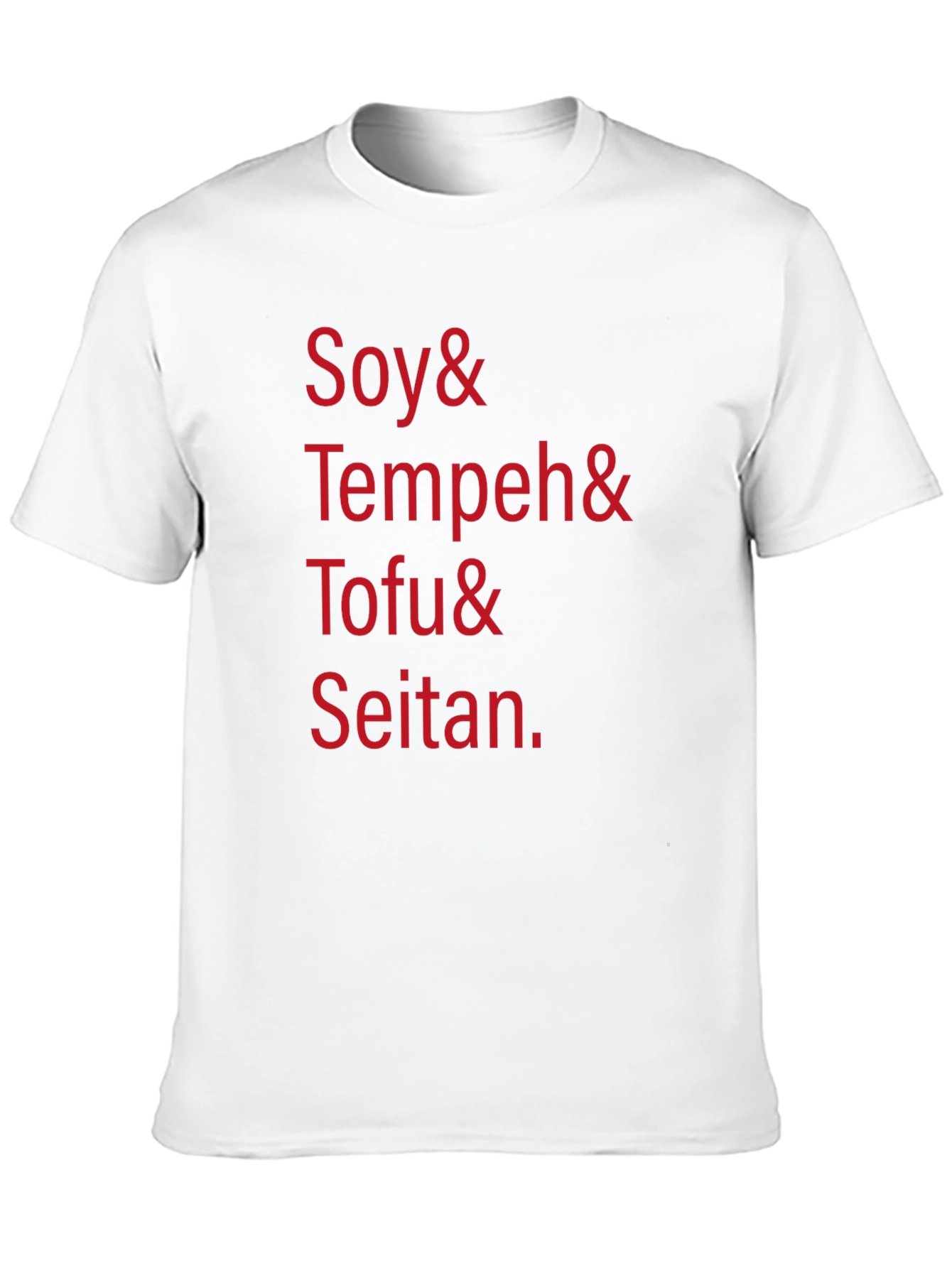 Vegan Food T-Shirt - Soy Tempeh Tofu Seitan