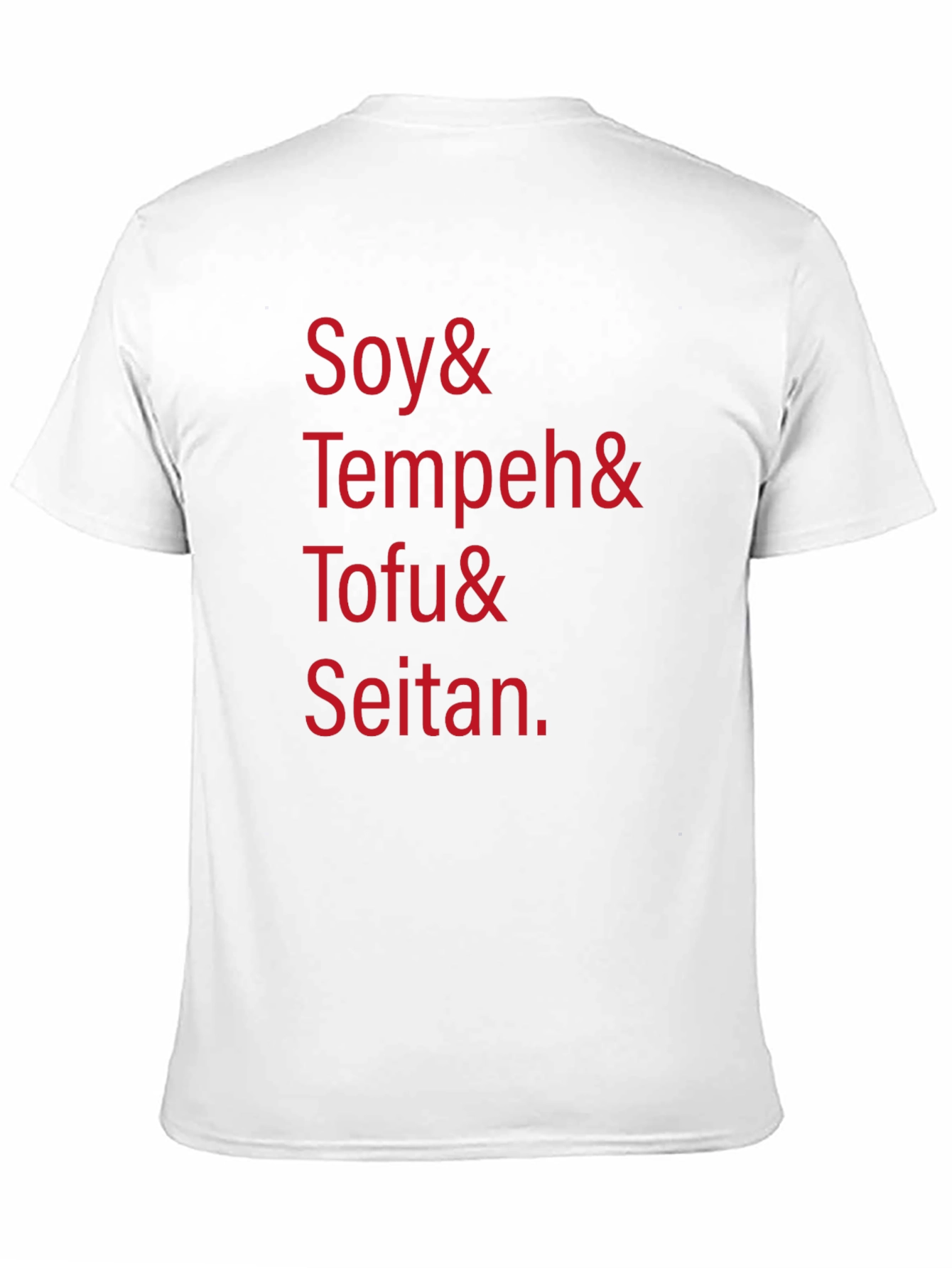 Vegan Food T-Shirt - Soy Tempeh Tofu Seitan