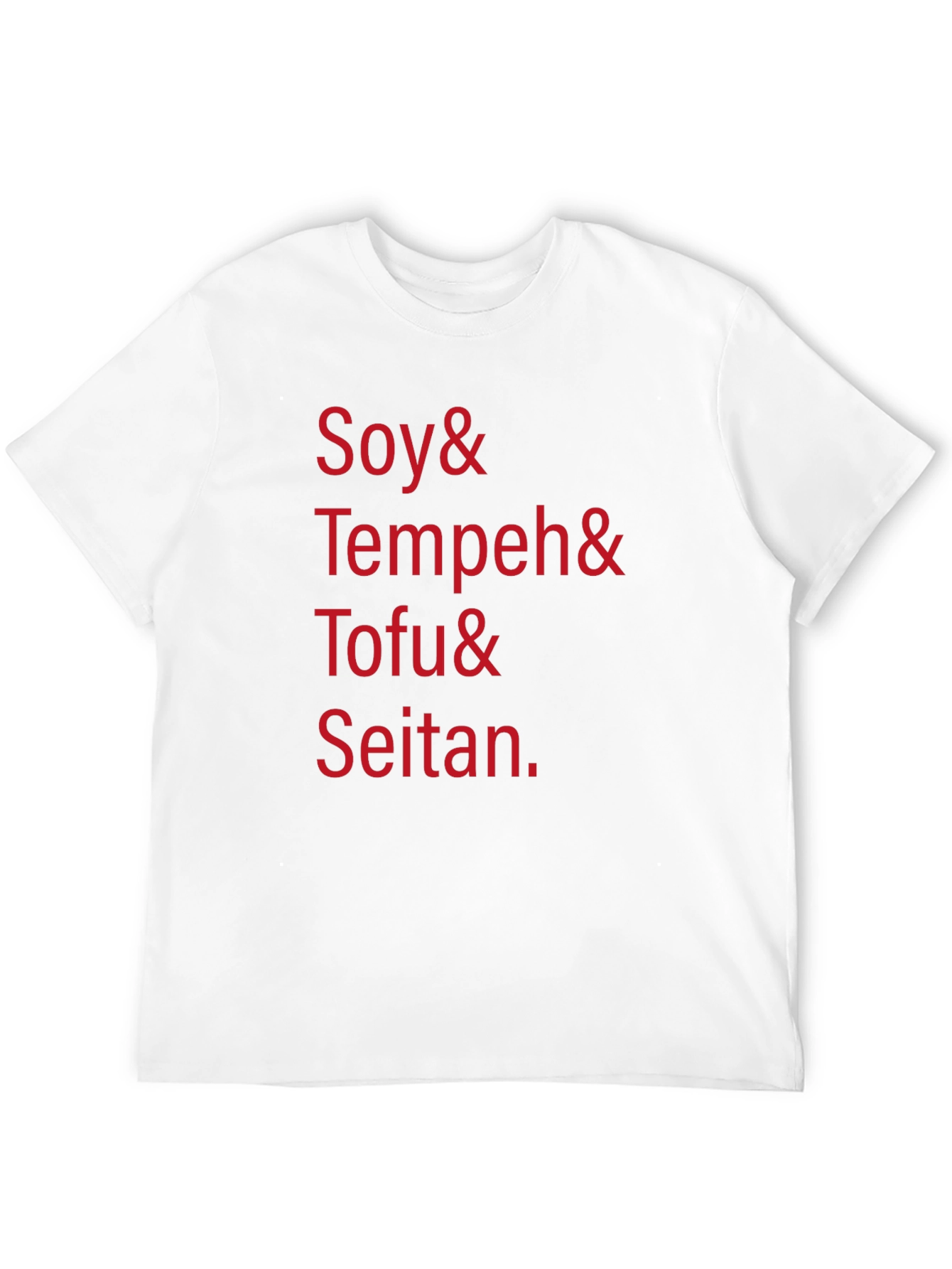 Vegan Food T-Shirt - Soy Tempeh Tofu Seitan