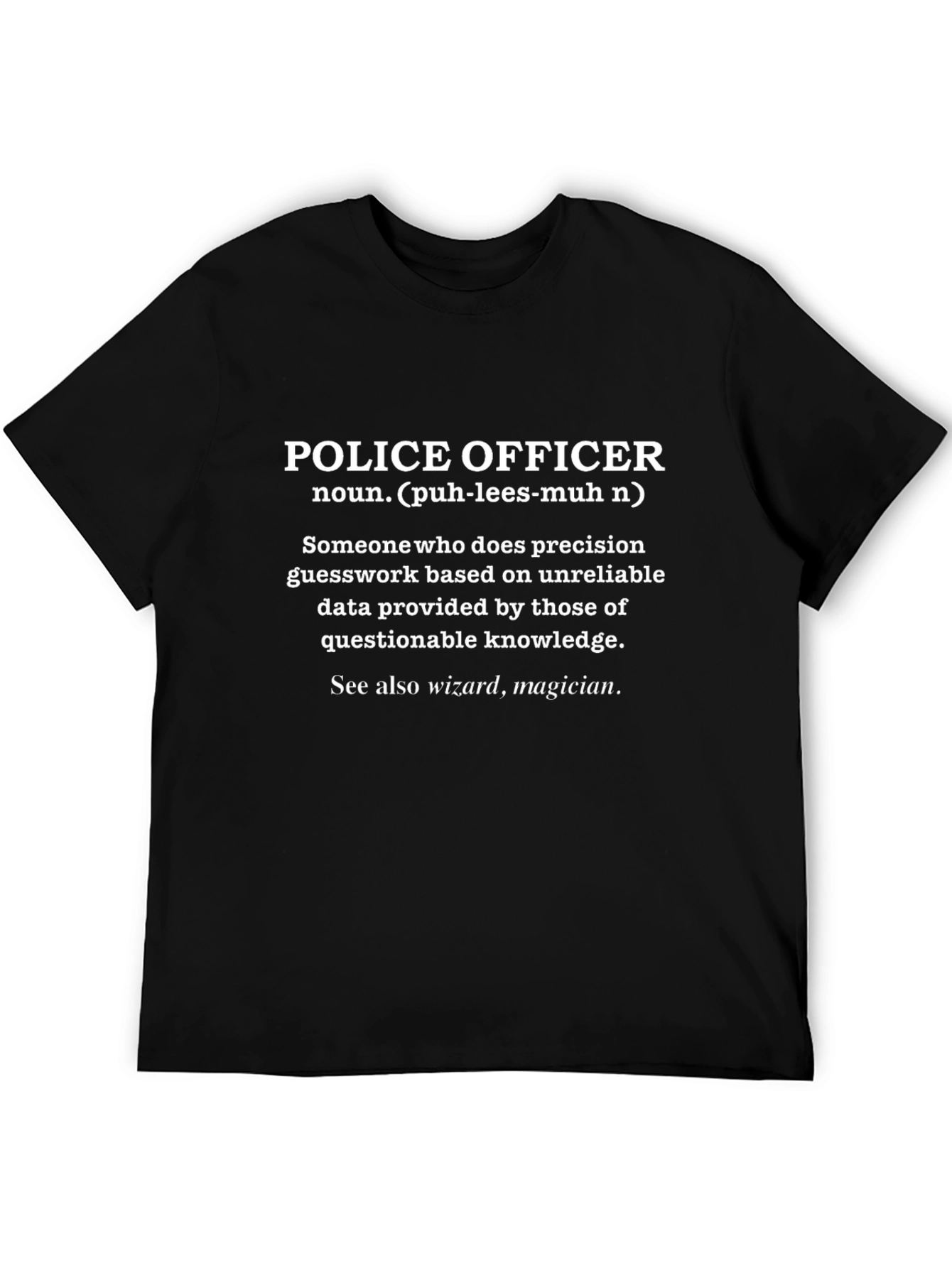 Funny Police Officer Definition T-Shirt