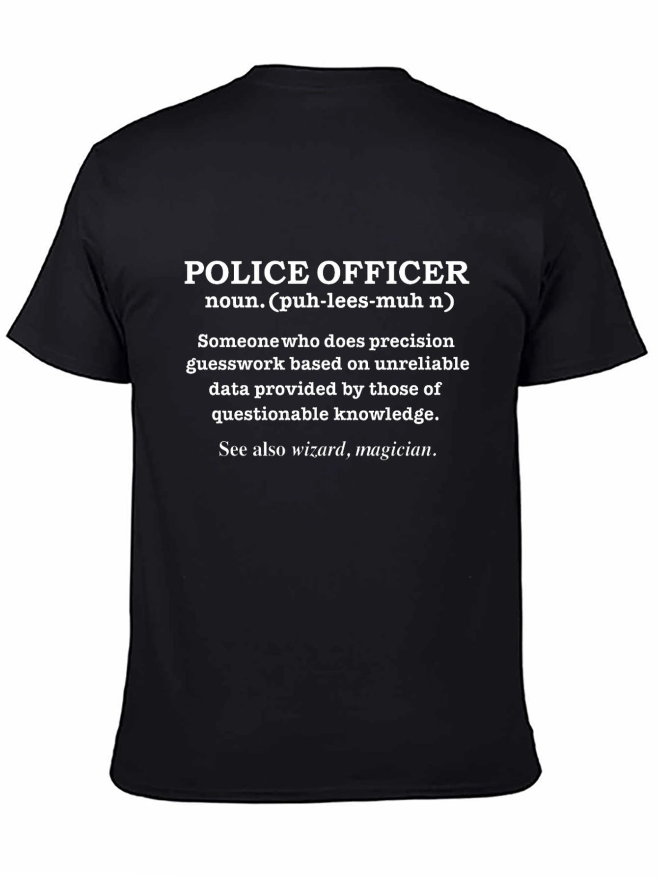 Funny Police Officer Definition T-Shirt