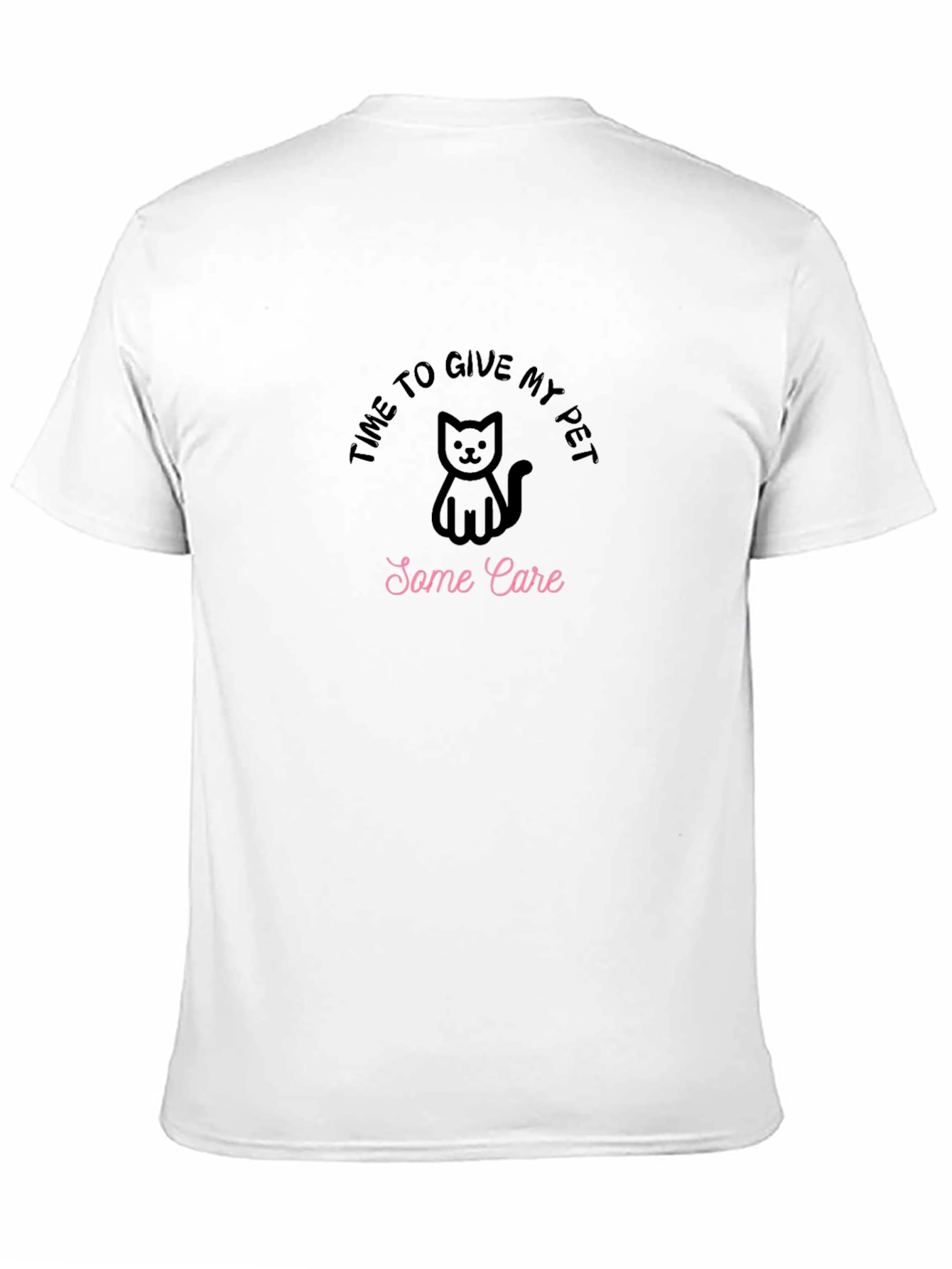 Time to Give My Pet Some Care Black T-Shirt