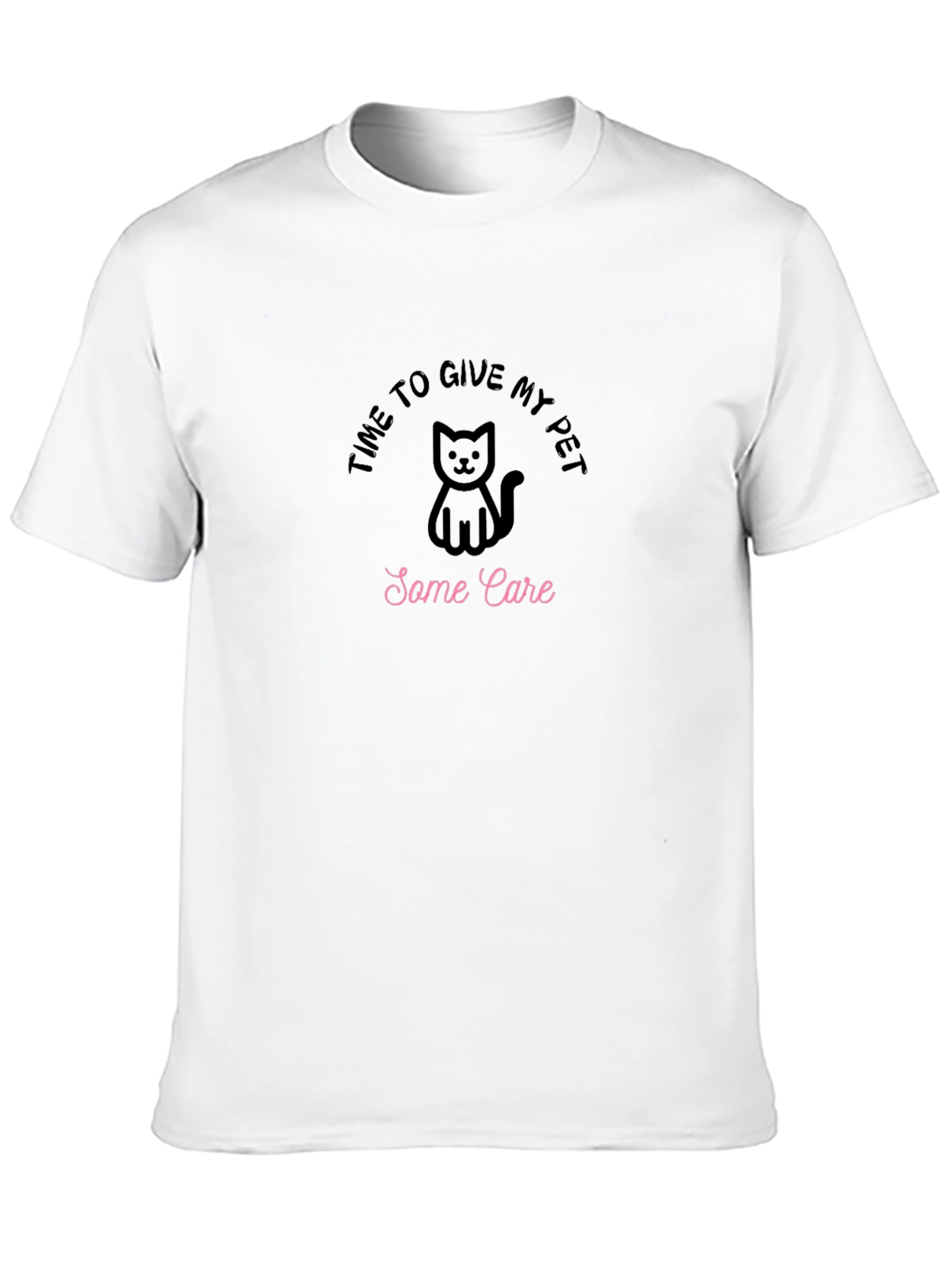 Time to Give My Pet Some Care Black T-Shirt