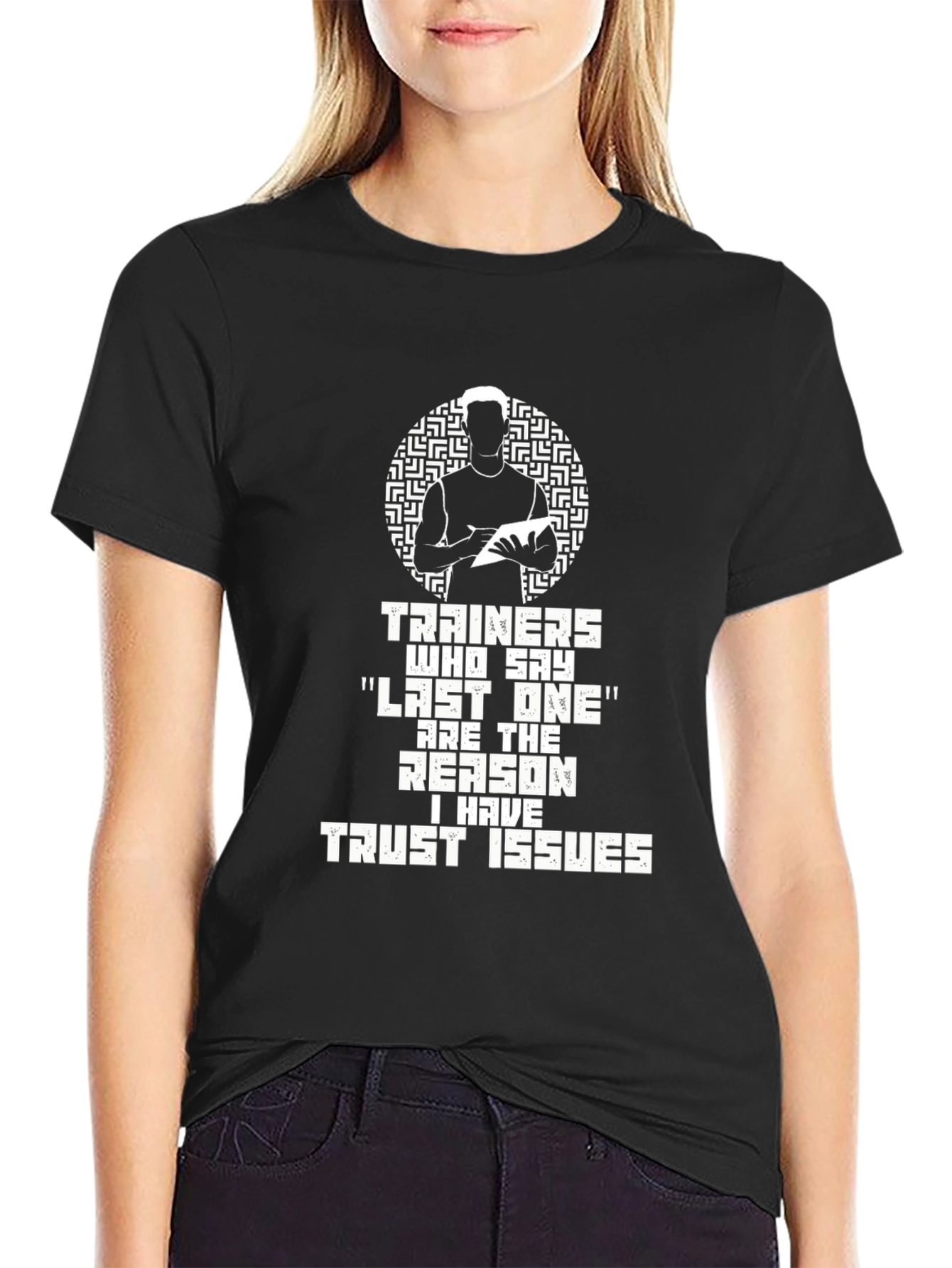 Funny Trainer Trust Issues Graphic Tee