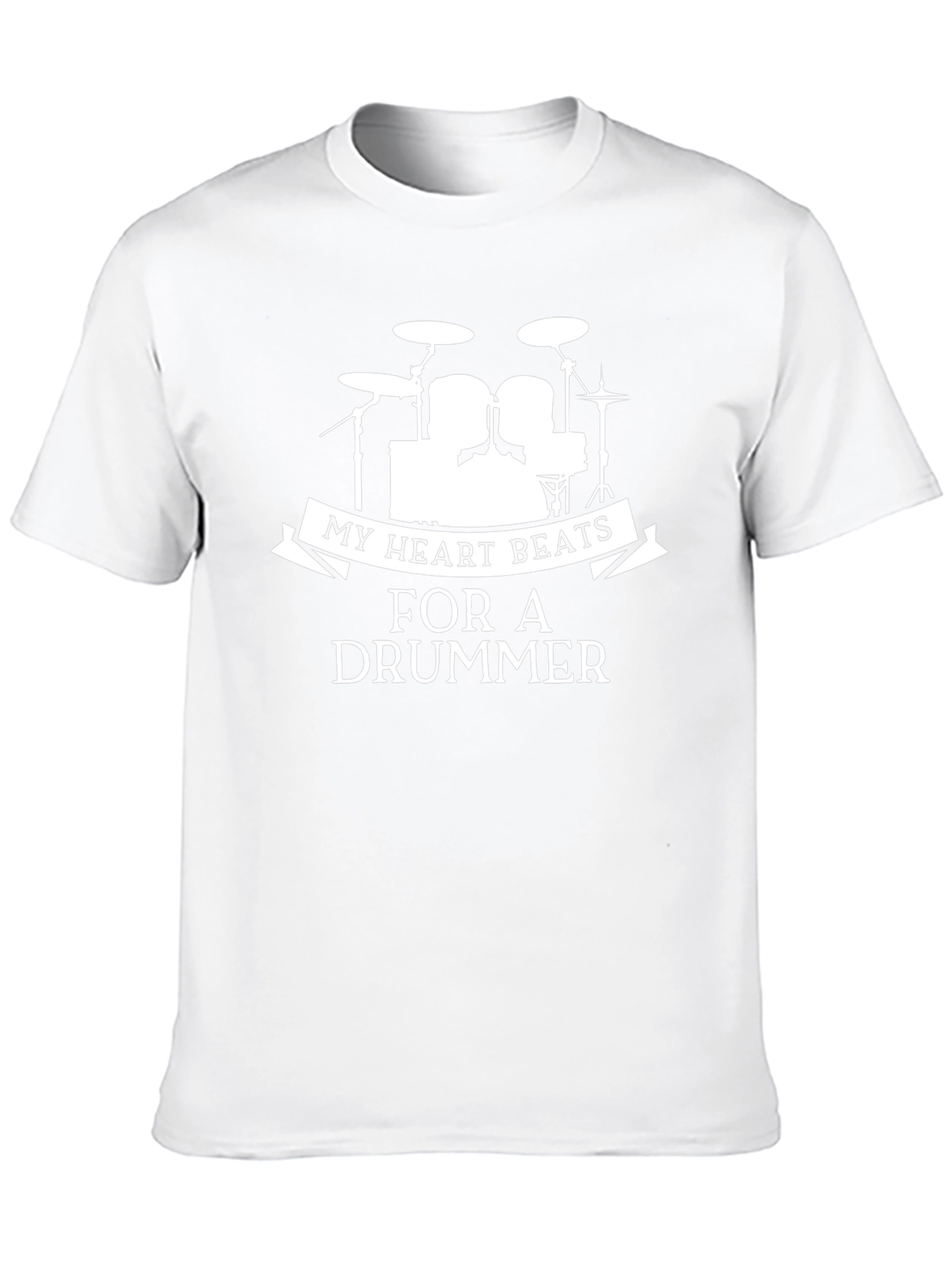 Drummer T-Shirt: My Heart Beats For A Drummer