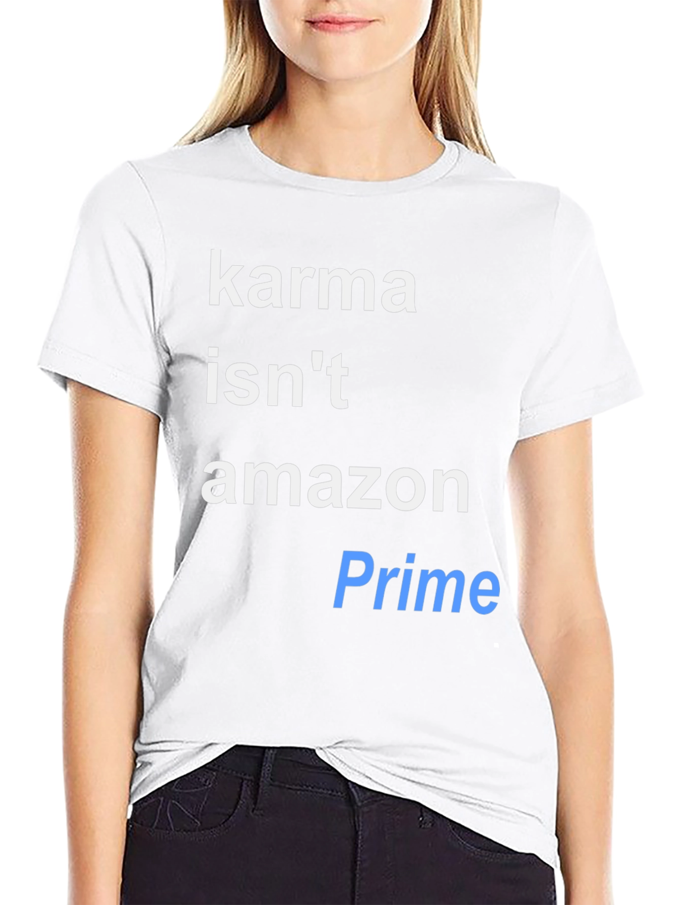 Karma Isnt Amazon Prime T-Shirt