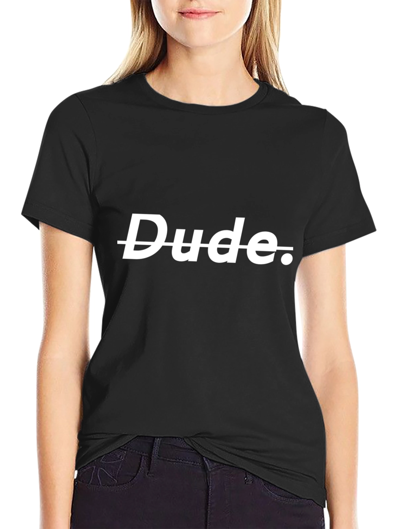 Dude Sarcastic Graphic T-Shirt - Soft Cotton Blend