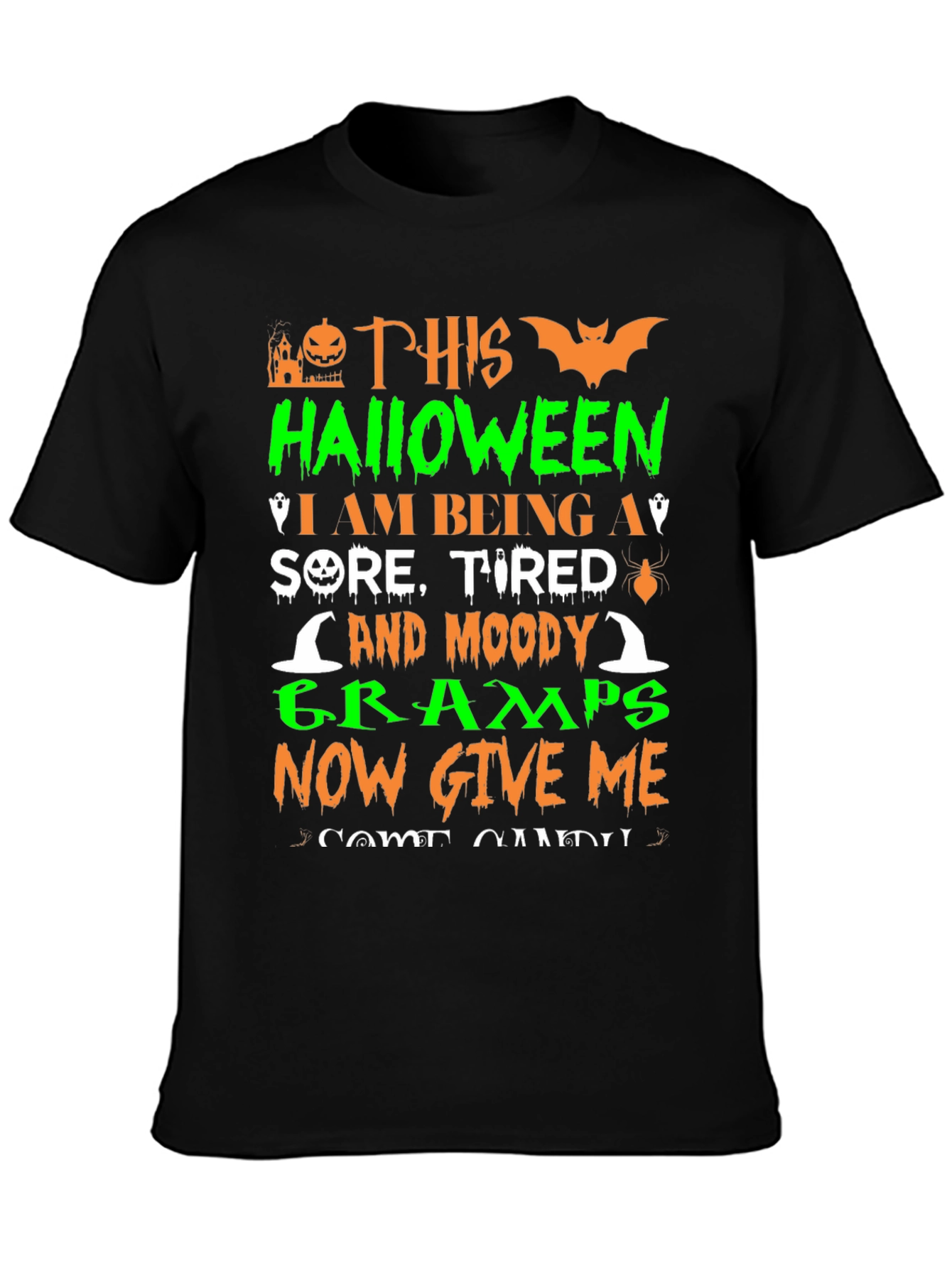 Halloween Gramps T-Shirt Sore Tired Moody Costume Tee