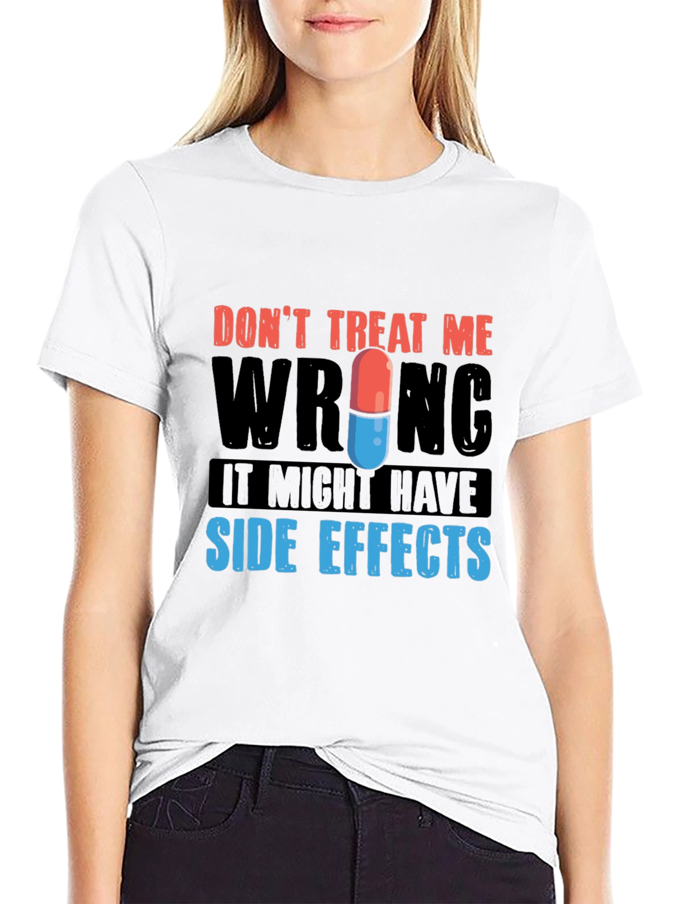 Dont Treat Me Wrong Graphic Tee