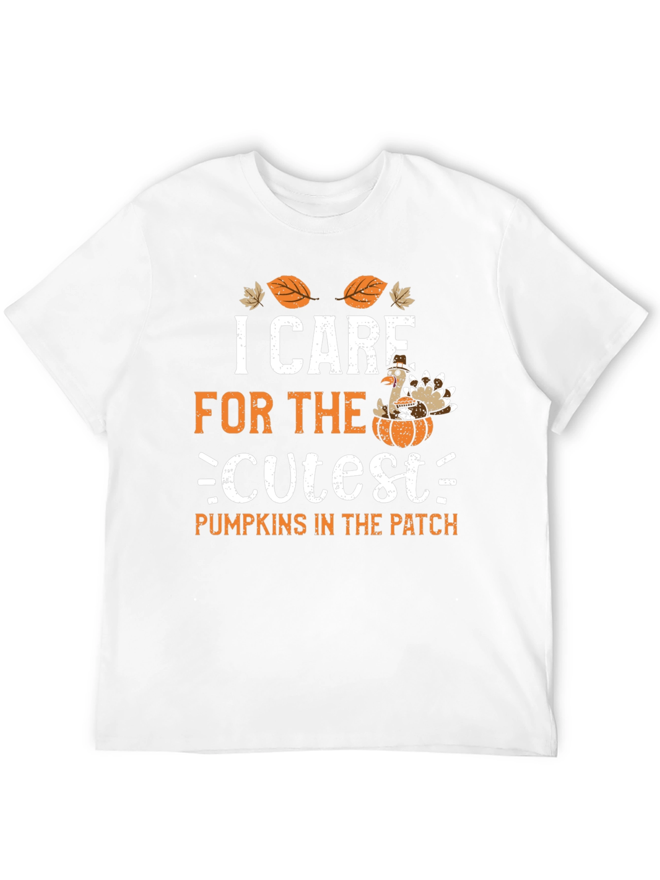I Care For The Cutest Pumpkins Thanksgiving T-Shirt