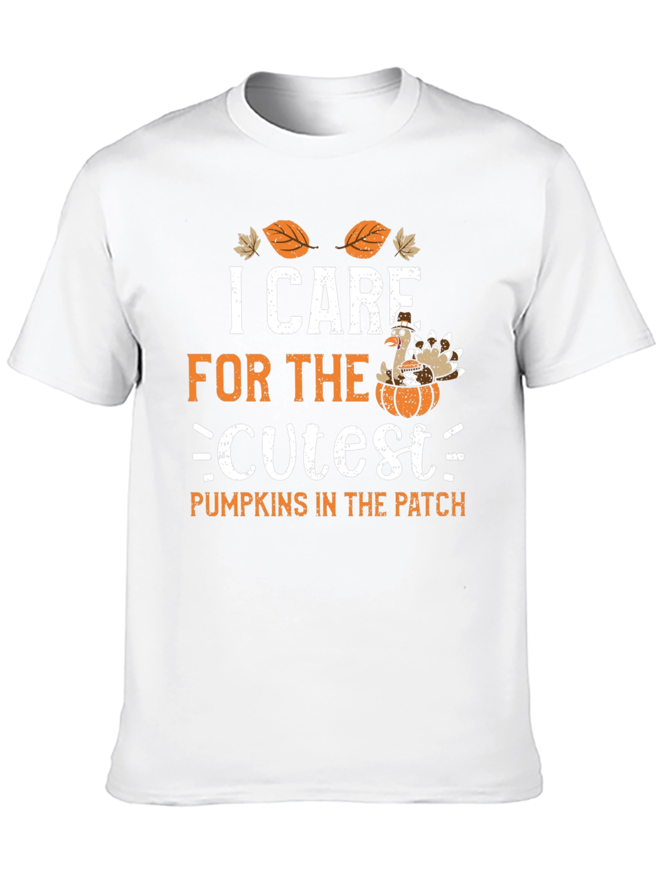 I Care For The Cutest Pumpkins Thanksgiving T-Shirt