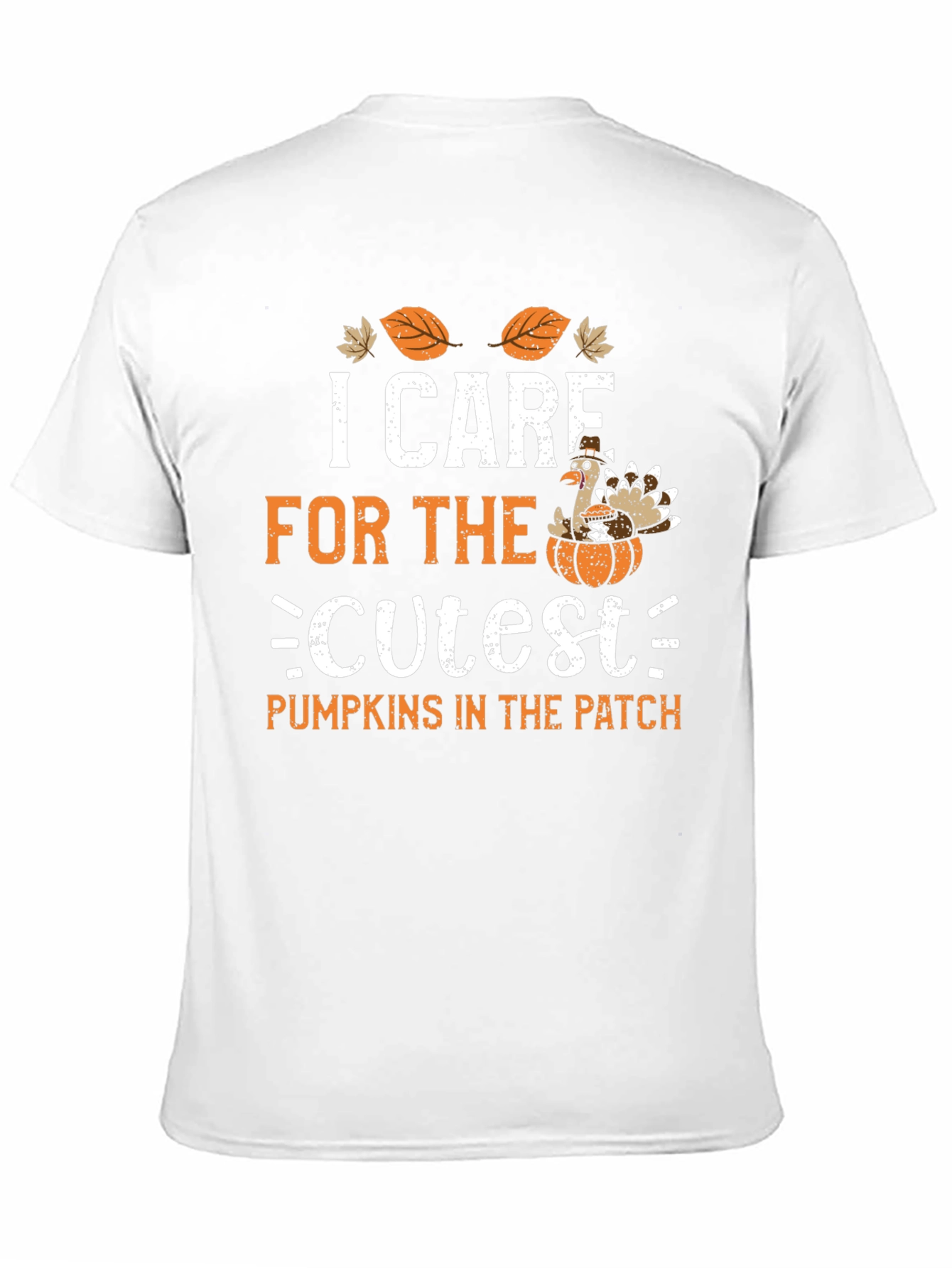 I Care For The Cutest Pumpkins Thanksgiving T-Shirt